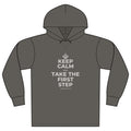 KEEP CALM AND TAKE THE FIRST STEP Organic Hoodie Tee