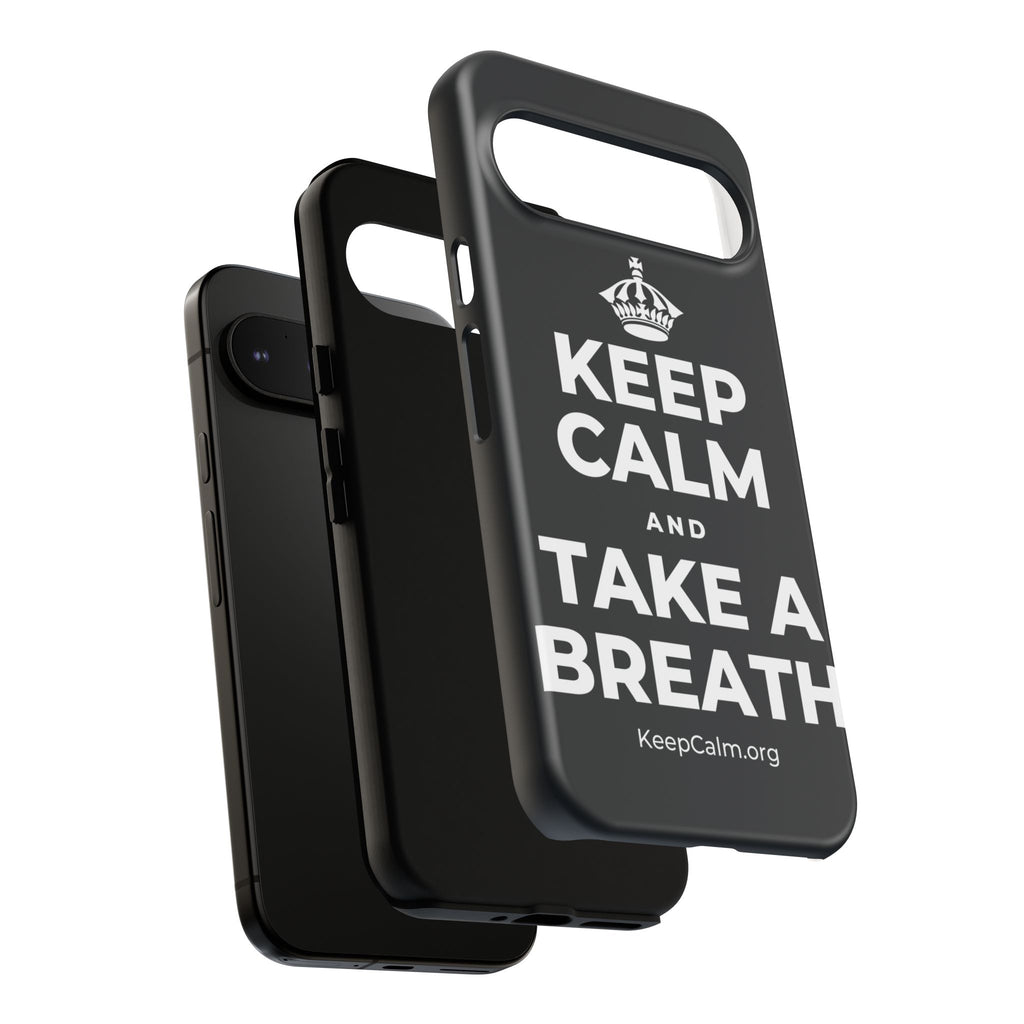 KEEP CALM AND TAKE A BREATH Phone Case (Dark)