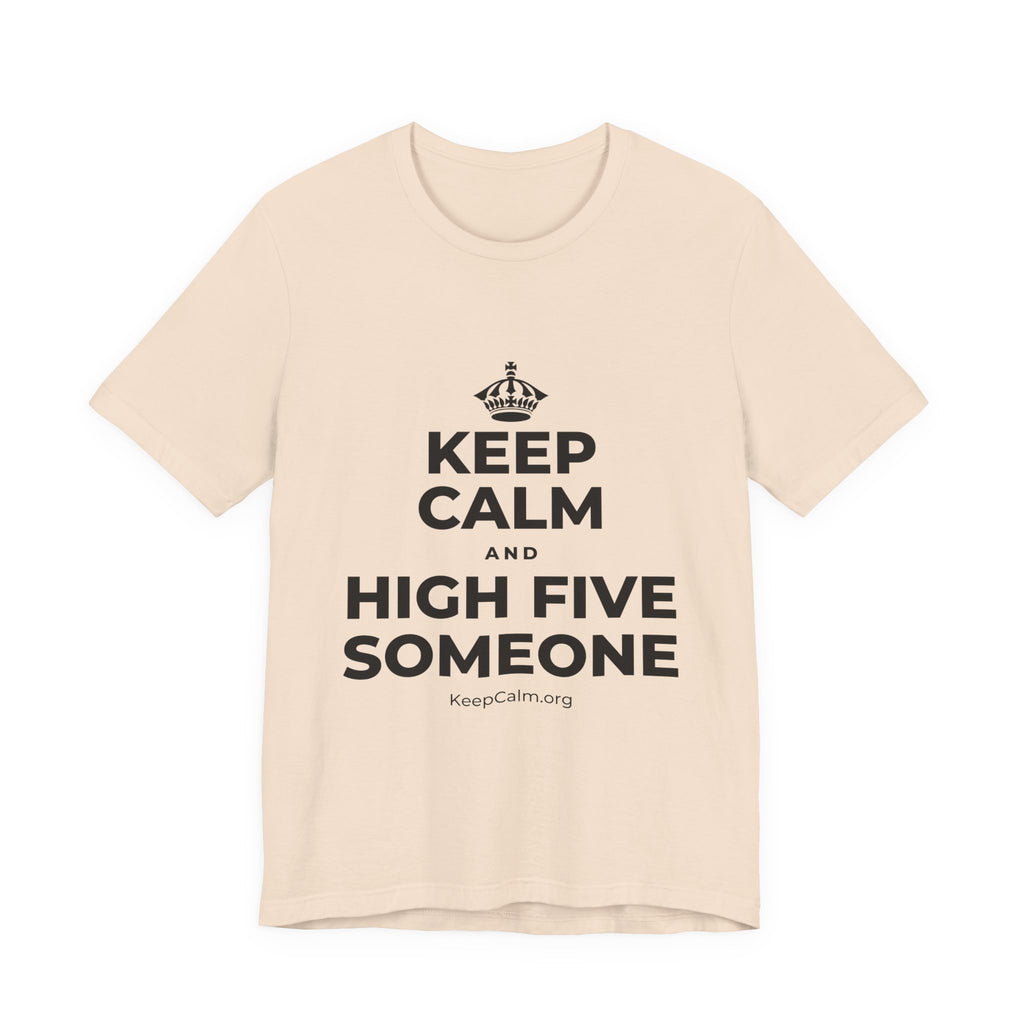 KEEP CALM AND HIGH FIVE SOMEONE T-Shirt (Soft Cream–Heather Mauve)