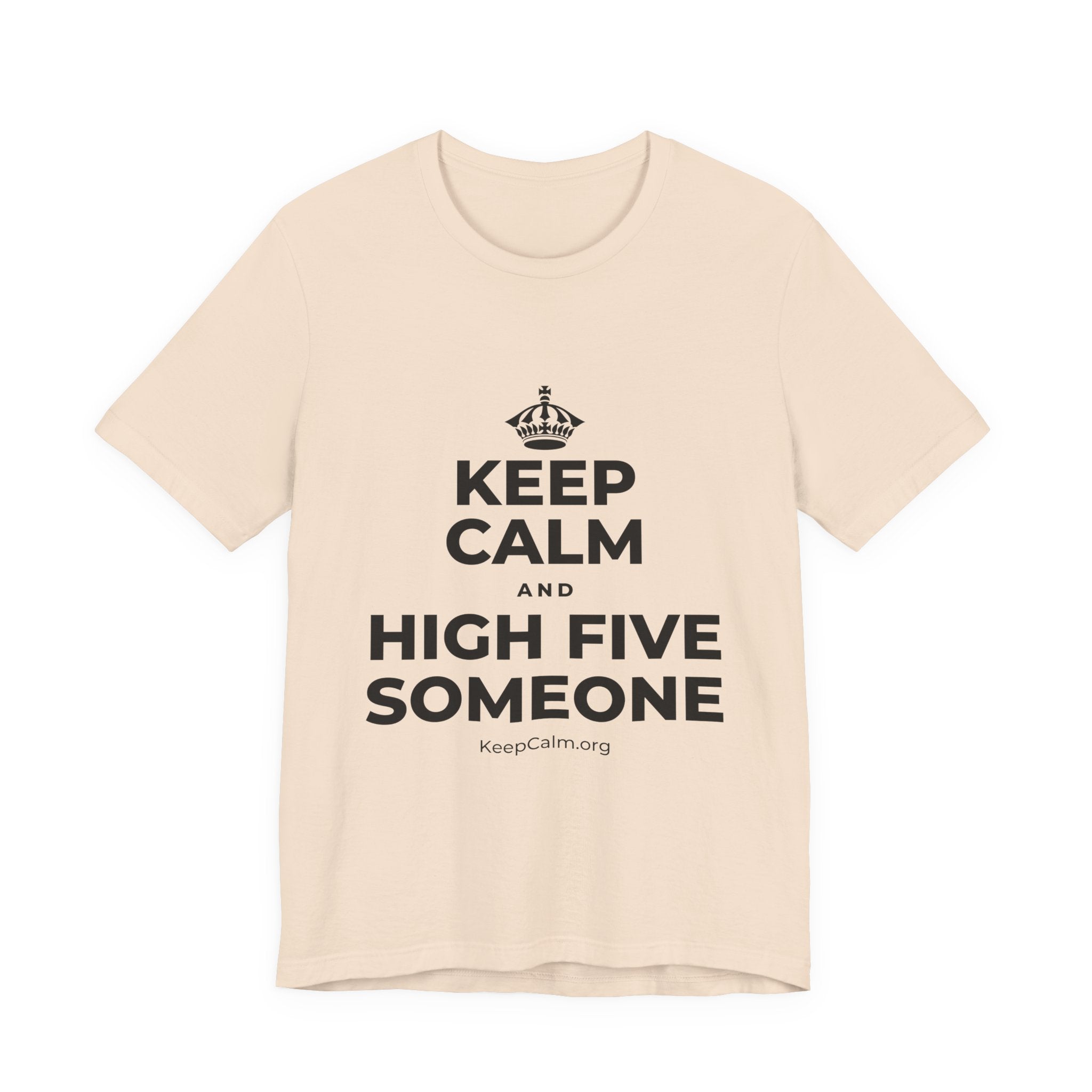 KEEP CALM AND HIGH FIVE SOMEONE T-Shirt (Soft Cream–Heather Mauve)