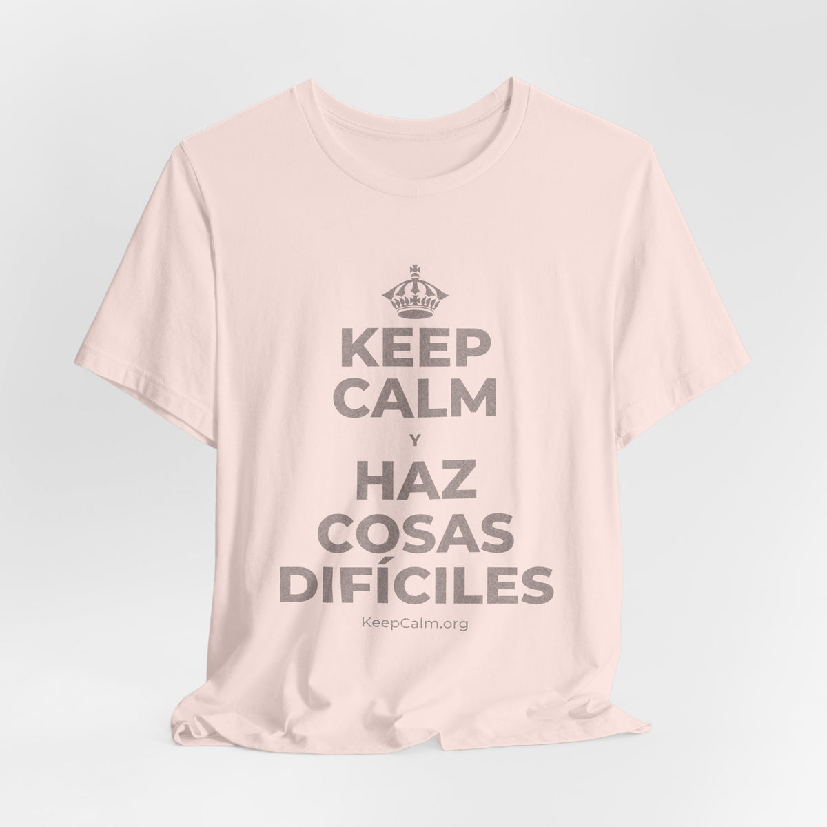 KEEP CALM Y HAZ COSAS DIFÍCILES T-Shirt (Soft Cream–Heather Mauve)