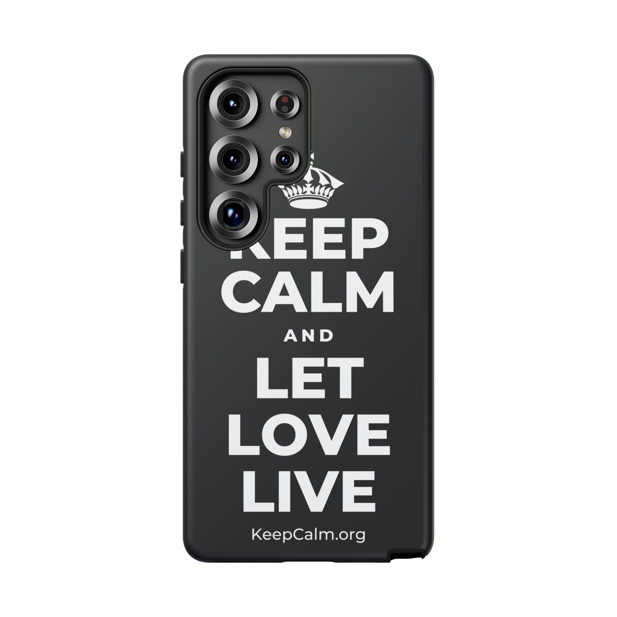KEEP CALM AND LET LOVE LIVE Phone Case (Dark)