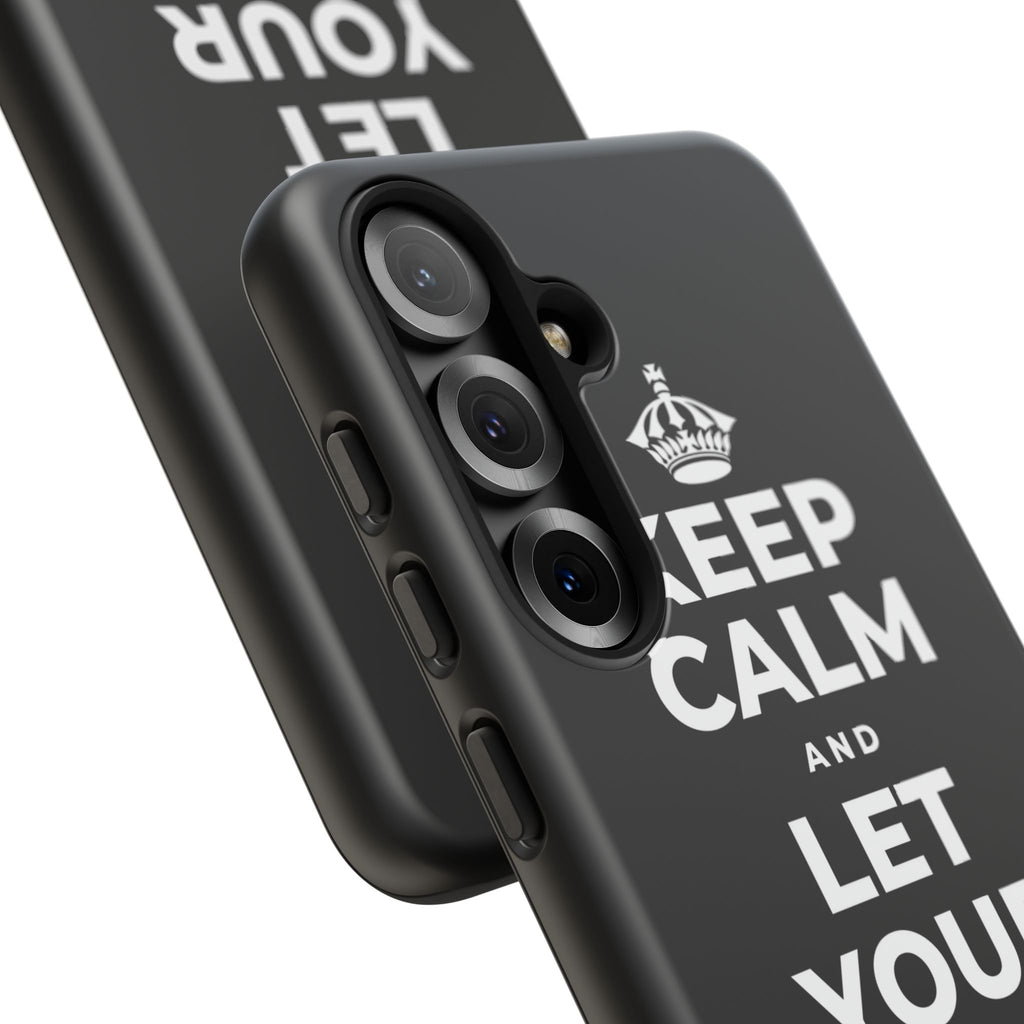 KEEP CALM AND LET YOUR FEELINGS MAKE SENSE Phone Case
