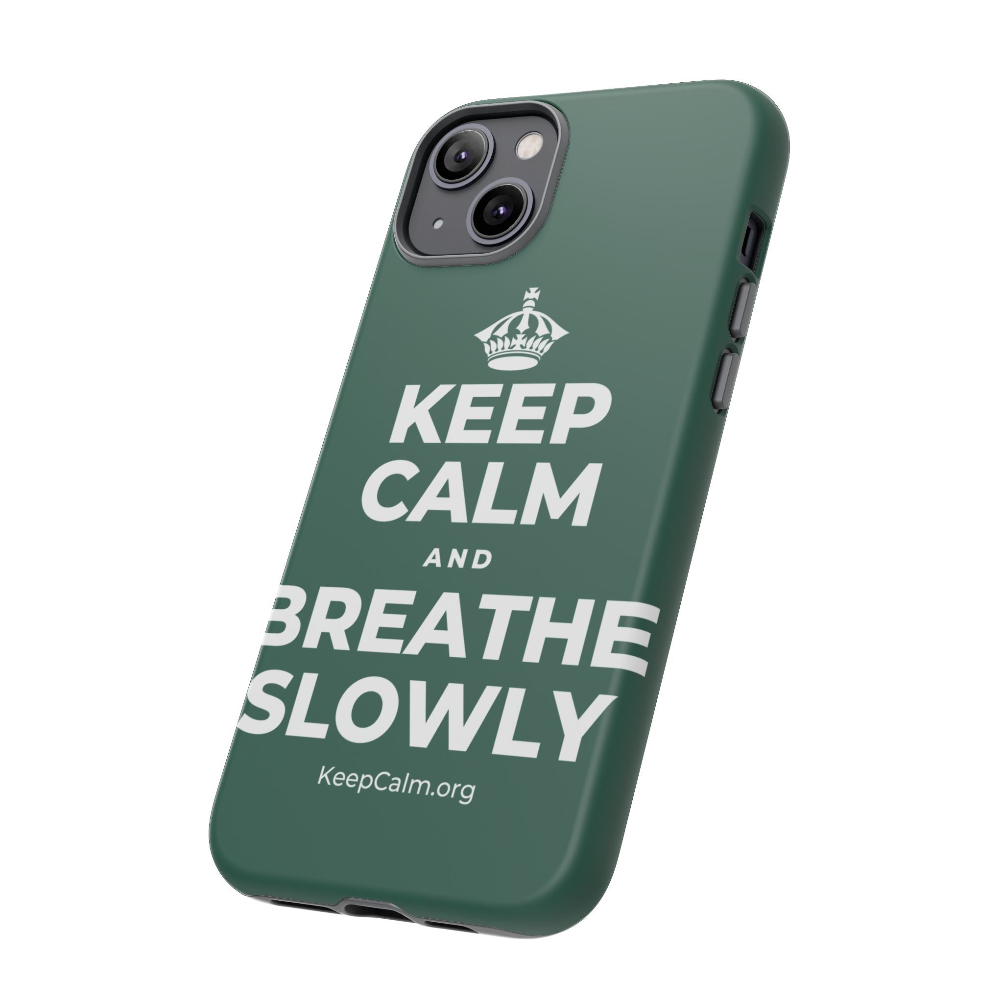 KEEP CALM AND BREATHE SLOWLY Phone Case