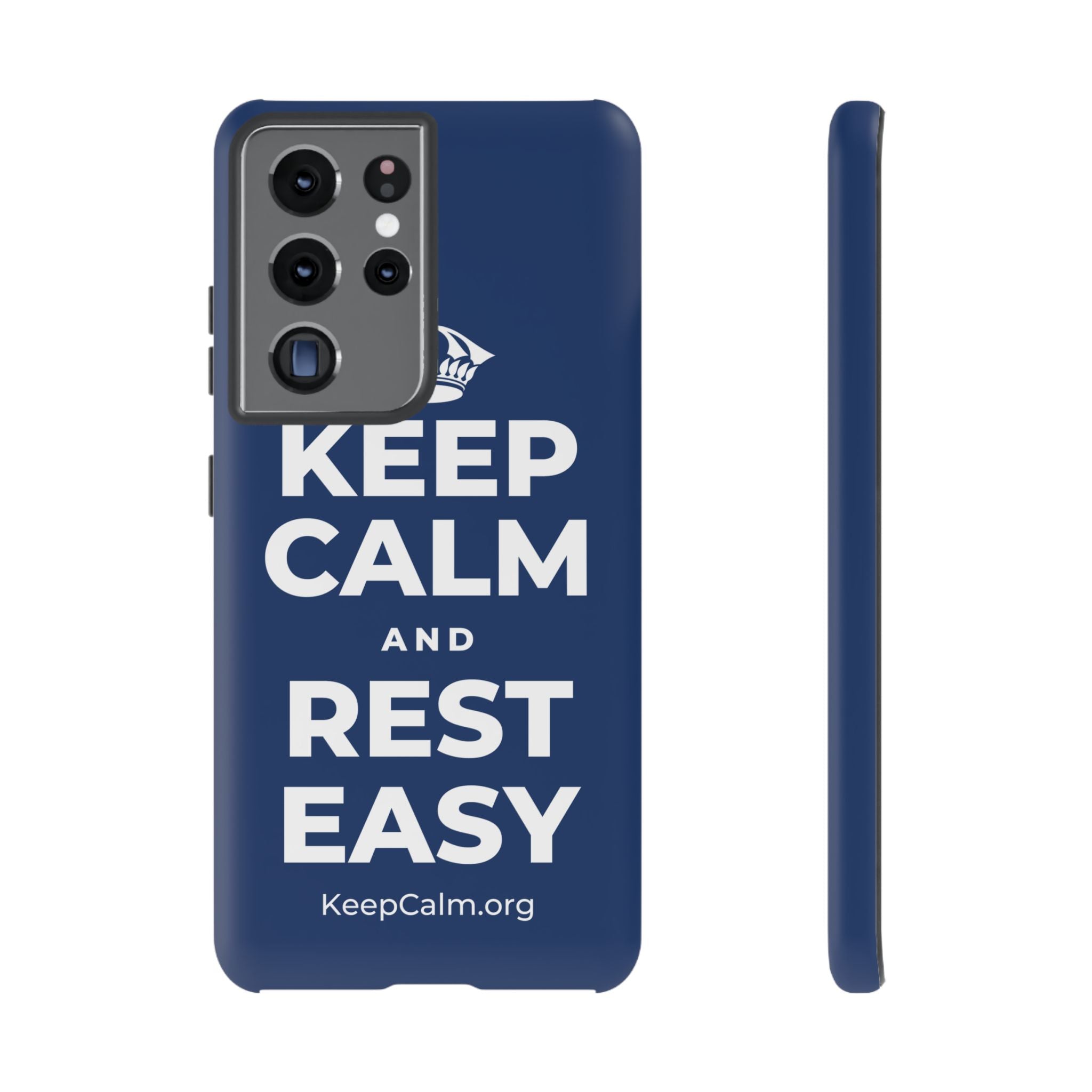 KEEP CALM AND REST EASY Phone Case