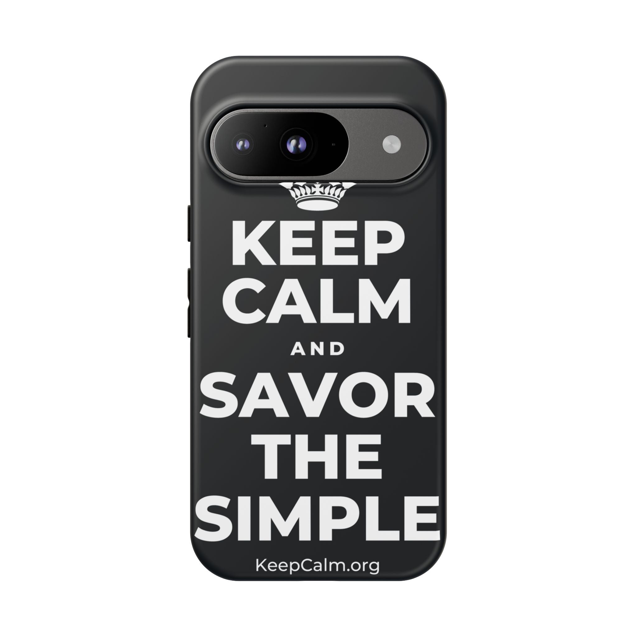 KEEP CALM AND SAVOR THE SIMPLE Phone Case (Dark)
