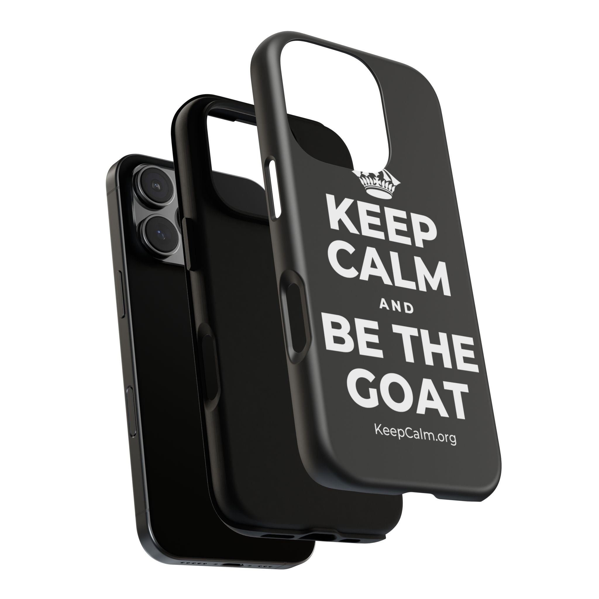 KEEP CALM AND BE THE GOAT Phone Case