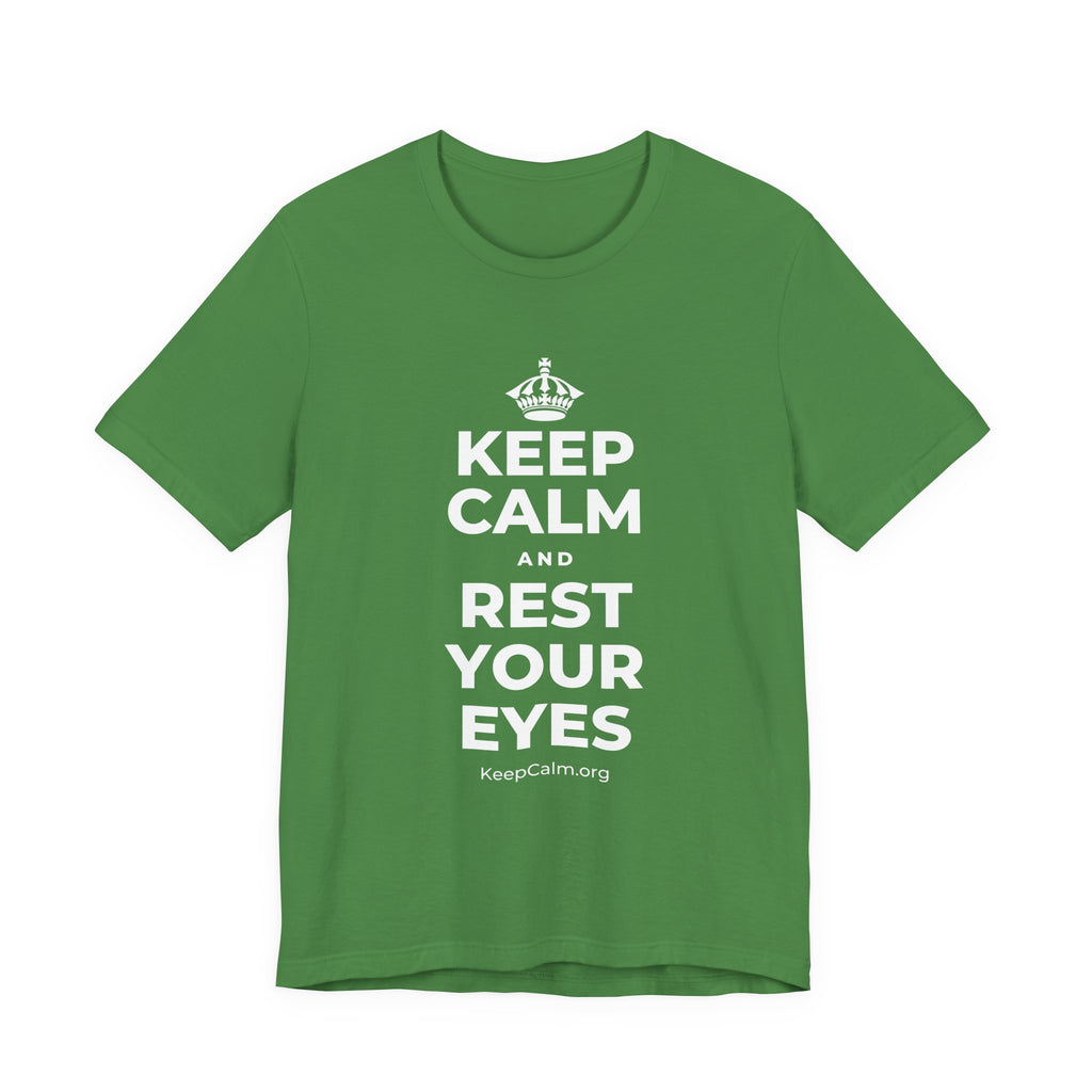 KEEP CALM AND REST YOUR EYES T-Shirt (Baby Blue–Silver)