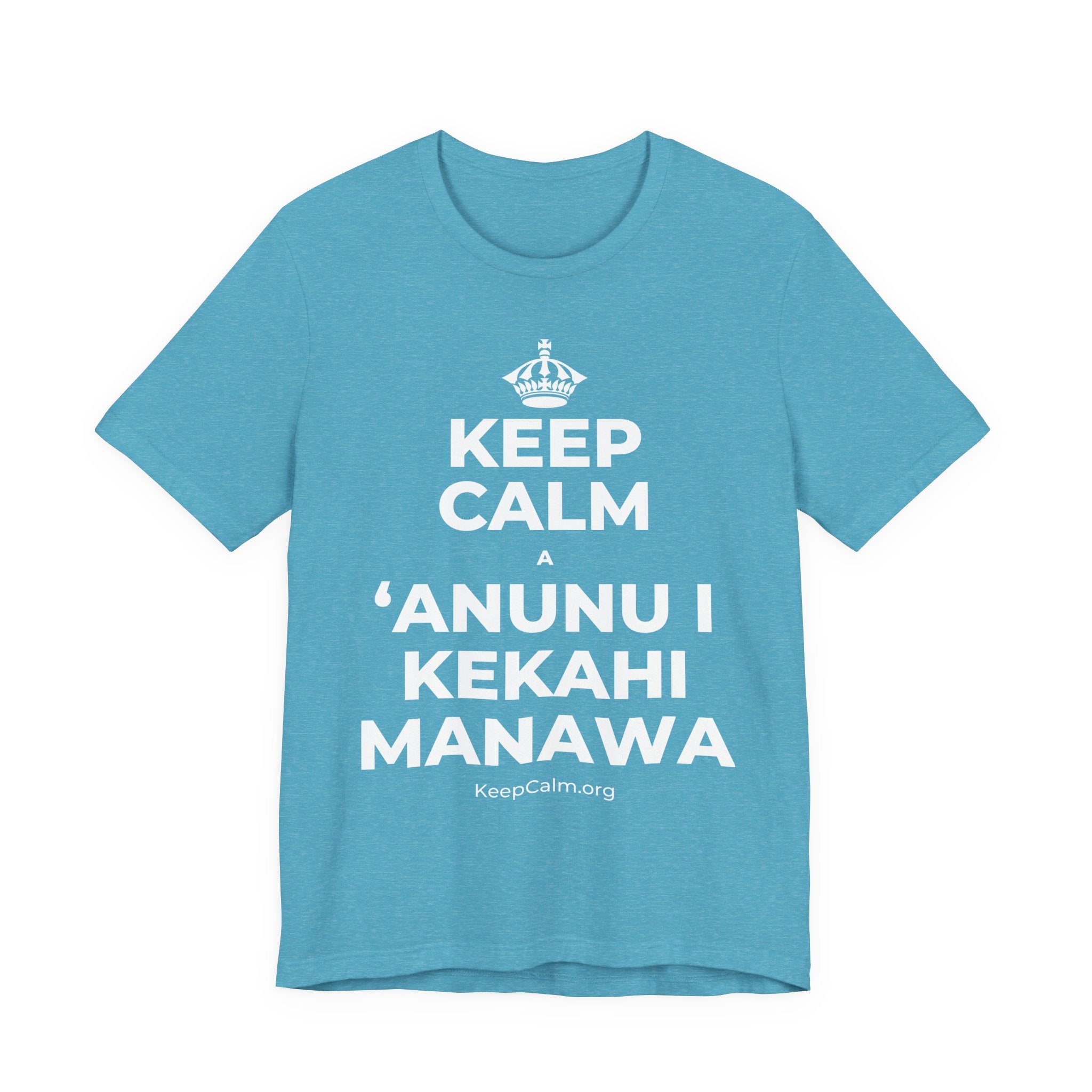 KEEP CALM A ʻANUNU I KEKAHI MANAWA T-Shirt (Soft Cream–Heather Mauve)
