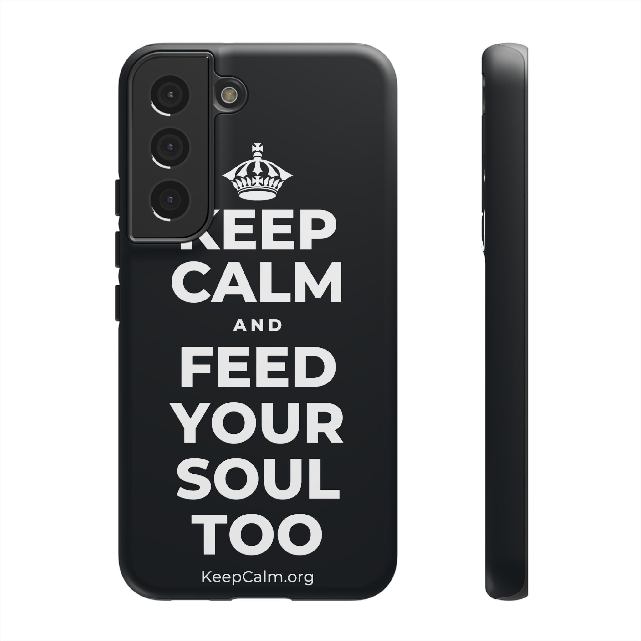 KEEP CALM AND FEED YOUR SOUL TOO Phone Case (Dark)