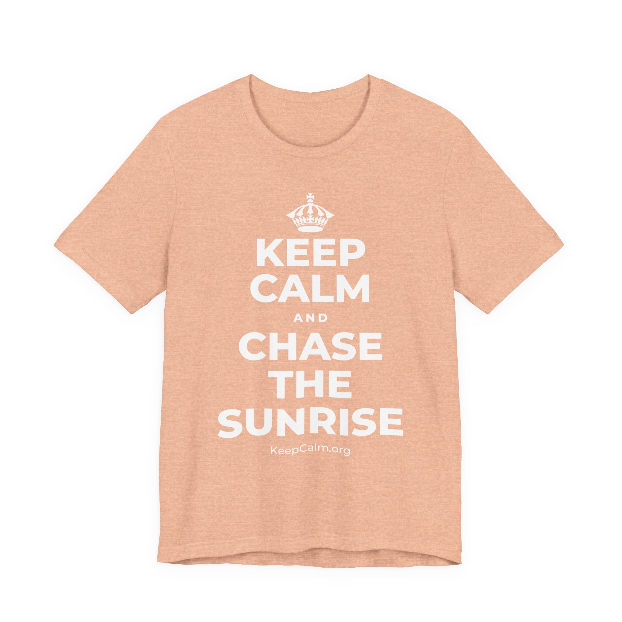 KEEP CALM AND CHASE THE SUNRISE T-Shirt (Soft Cream–Heather Mauve)