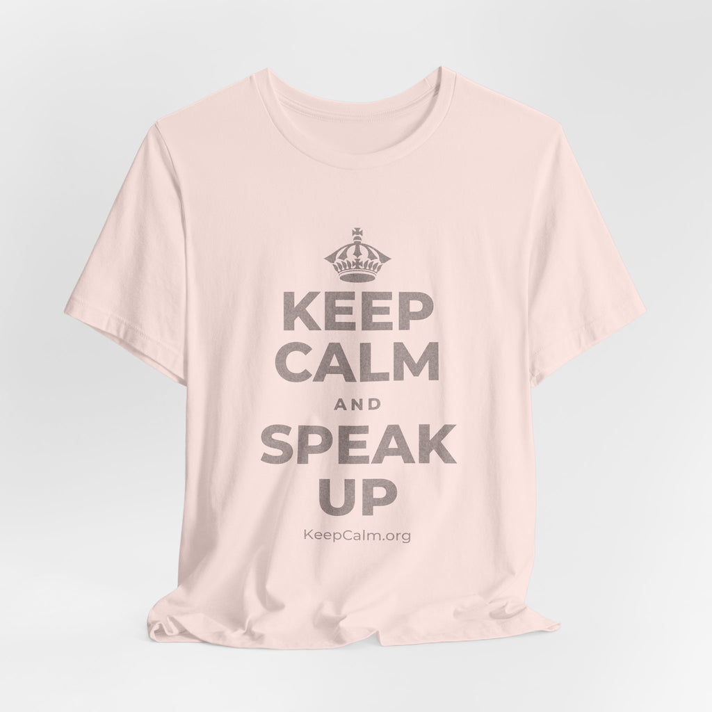 KEEP CALM AND SPEAK UP T-Shirt (Soft Cream–Heather Mauve)