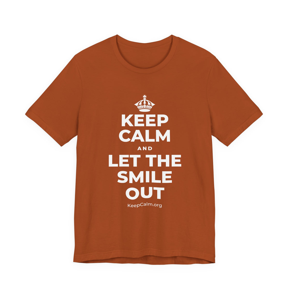 KEEP CALM AND LET THE SMILE OUT T-Shirt (Military Green–Autumn)