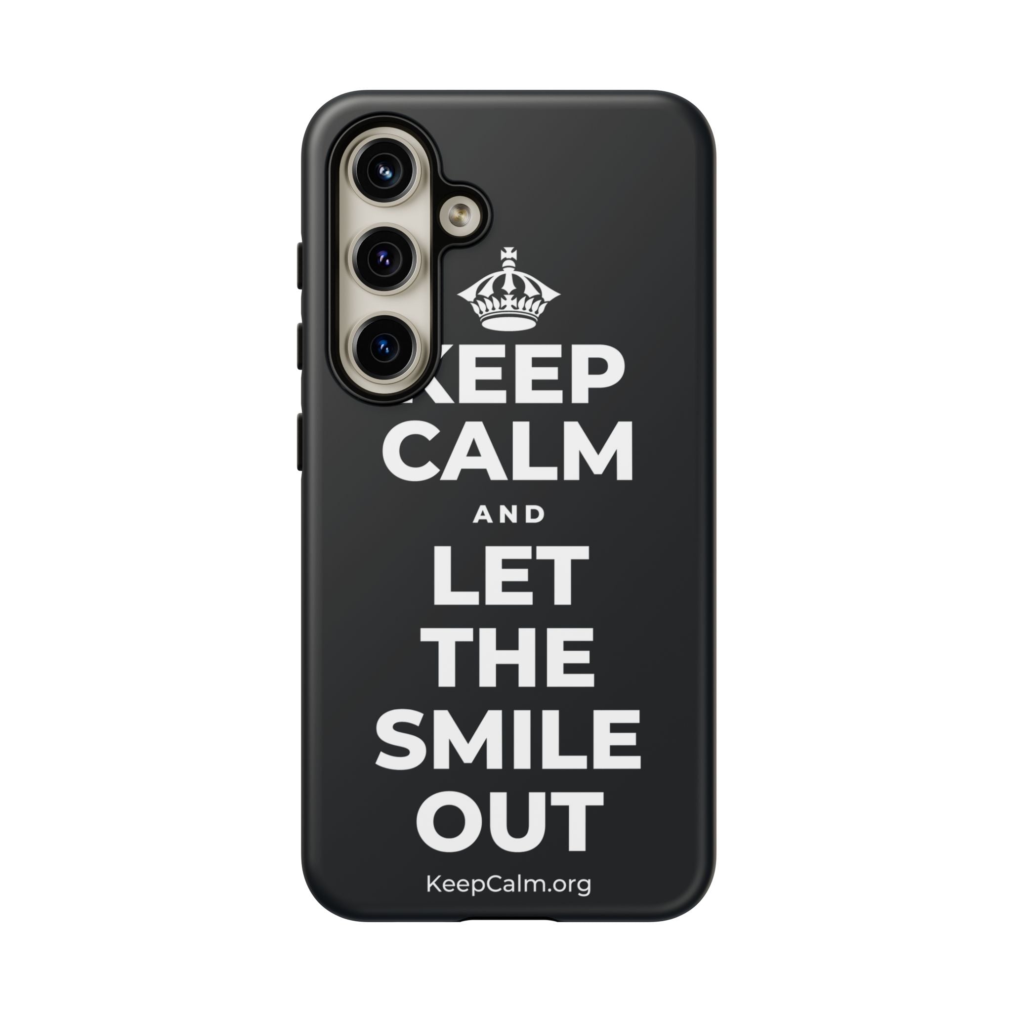 KEEP CALM AND LET THE SMILE OUT Phone Case (Dark)