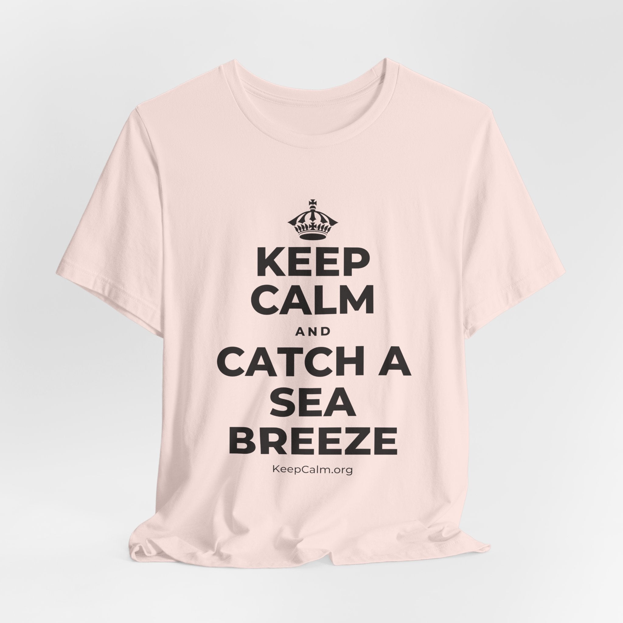 KEEP CALM AND CATCH A SEA BREEZE T-Shirt (Soft Cream–Heather Mauve)