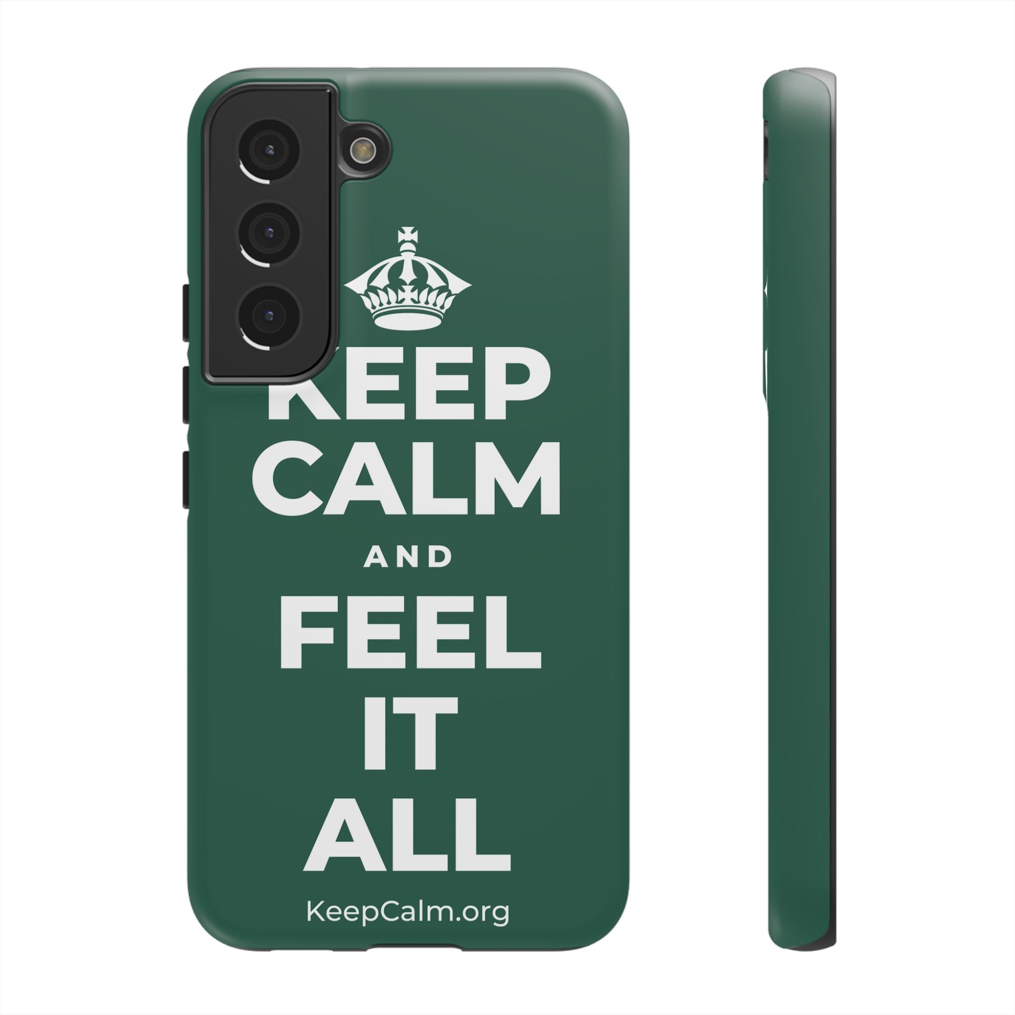KEEP CALM AND FEEL IT ALL Phone Case
