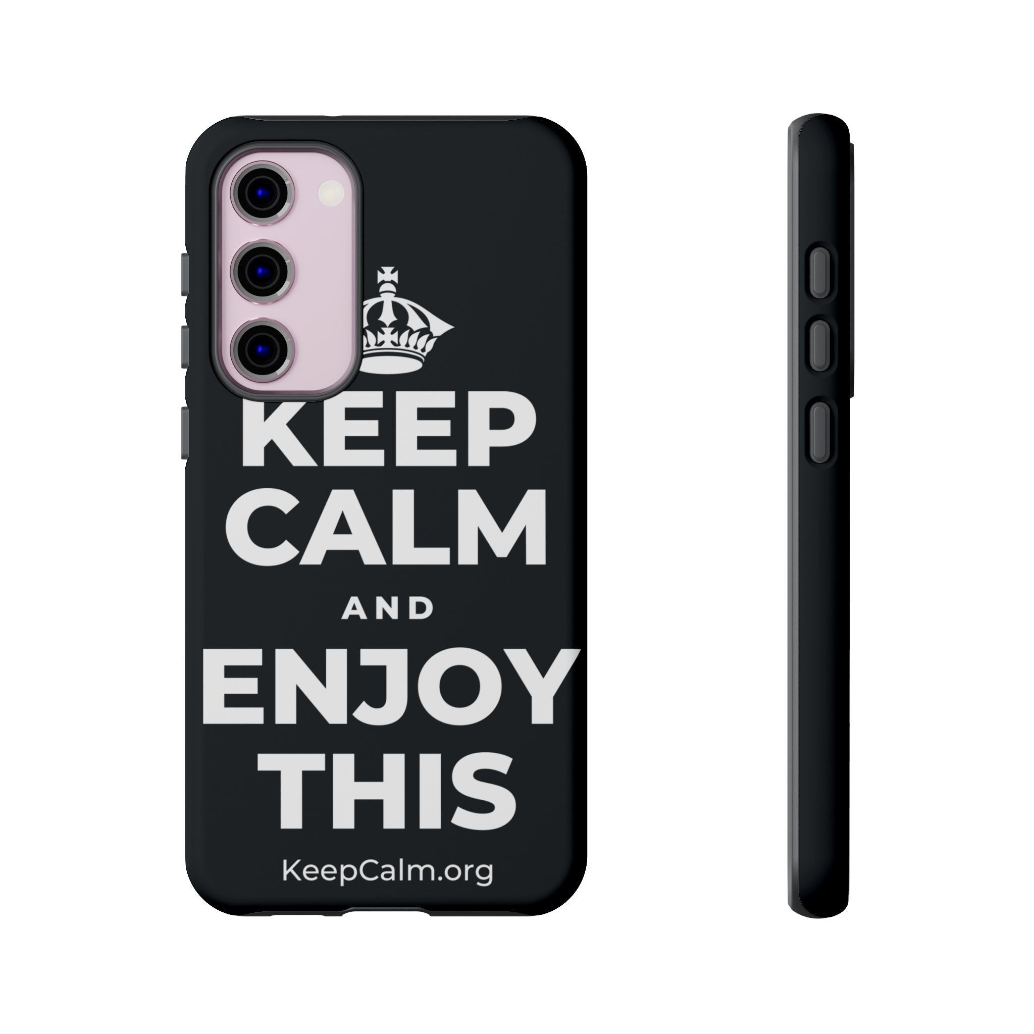 KEEP CALM AND ENJOY THIS Phone Case (Dark)
