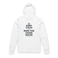 KEEP CALM AND RIDE THE GOOD WAVE Hooded Long Sleeve Tee