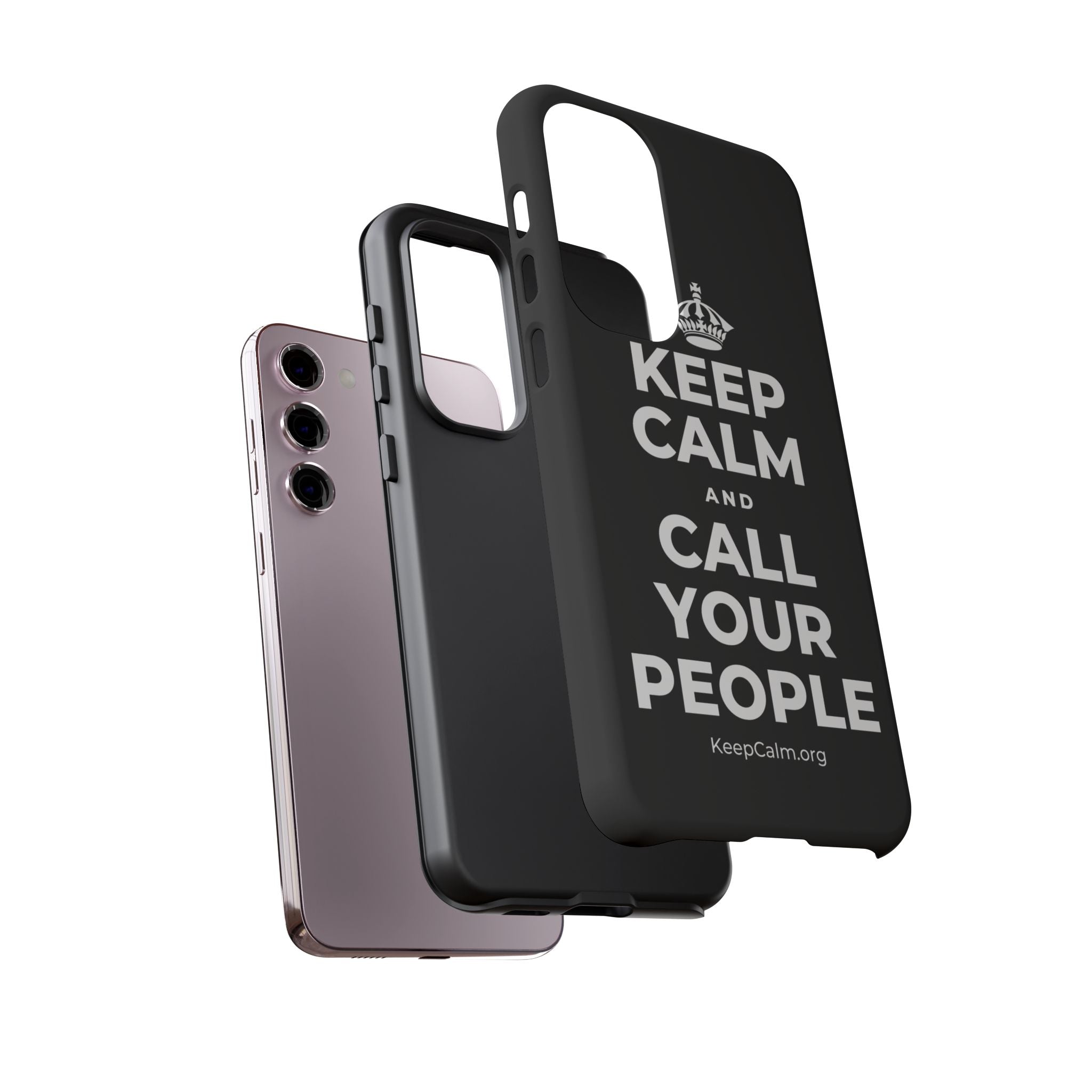 KEEP CALM AND CALL YOUR PEOPLE Phone Case