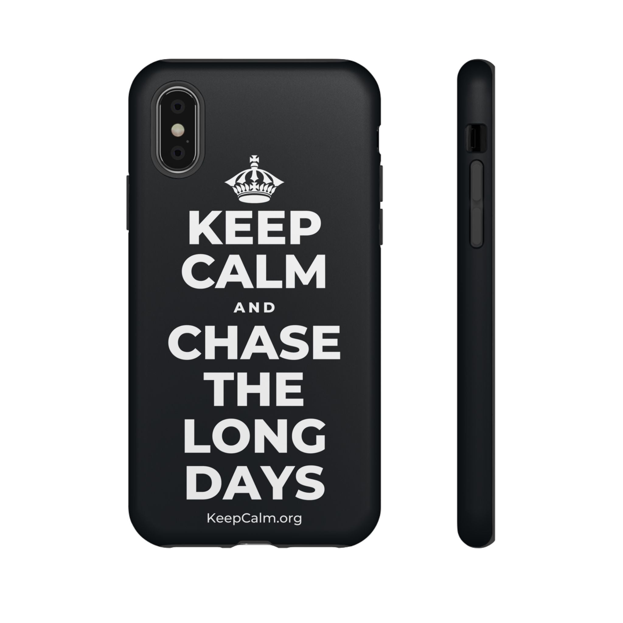 KEEP CALM AND CHASE THE LONG DAYS Phone Case (Dark)