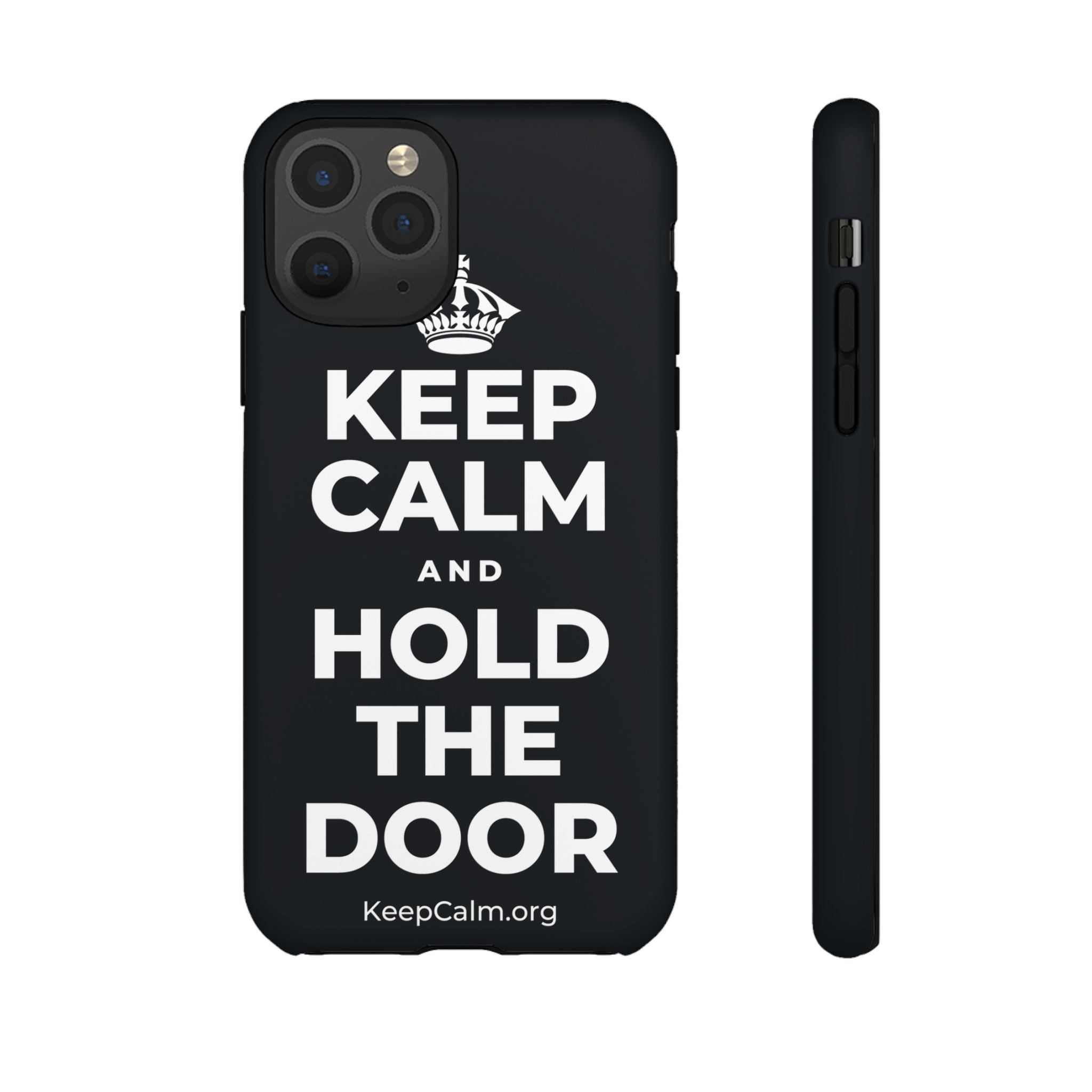KEEP CALM AND HOLD THE DOOR Phone Case (Dark)