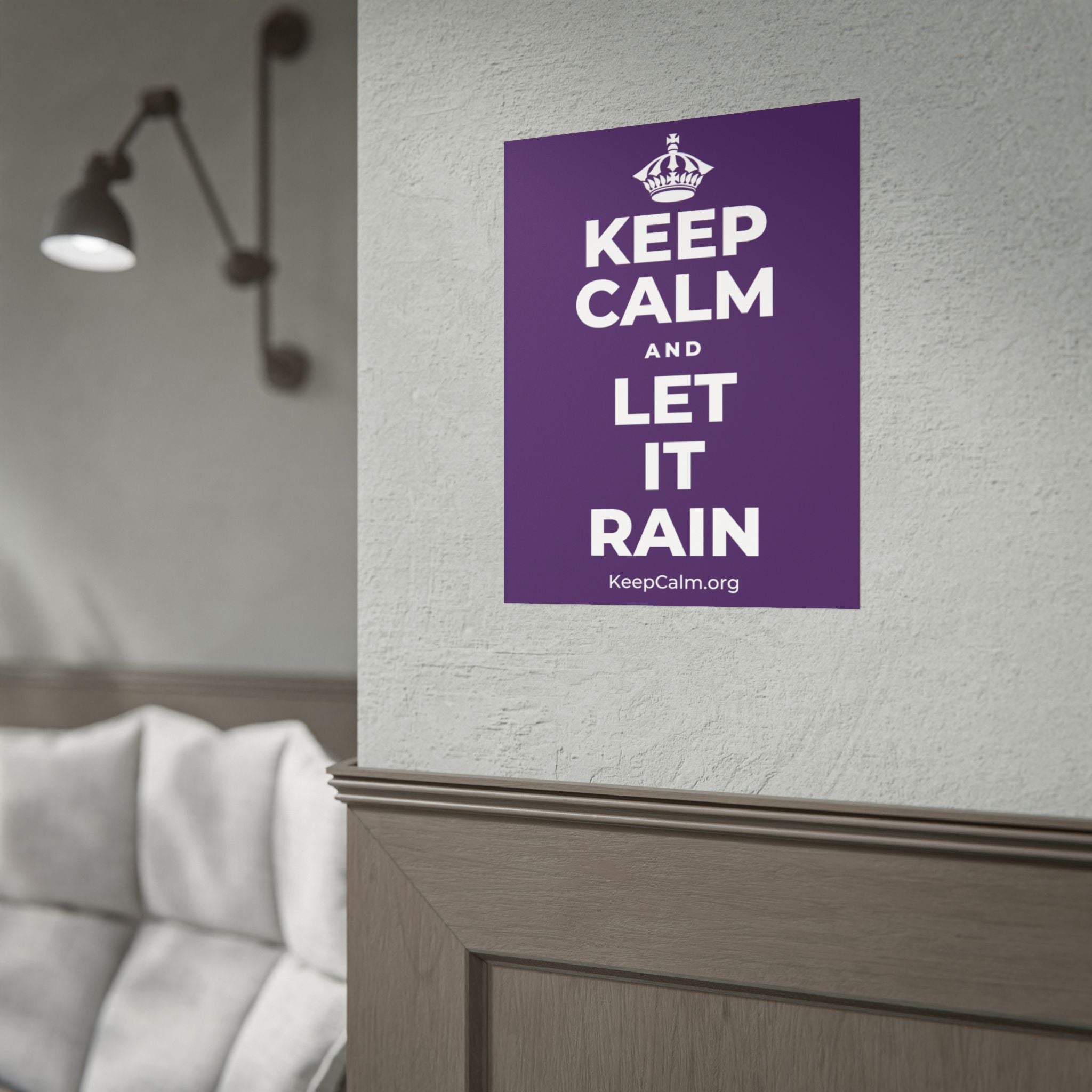 KEEP CALM AND LET IT RAIN Poster