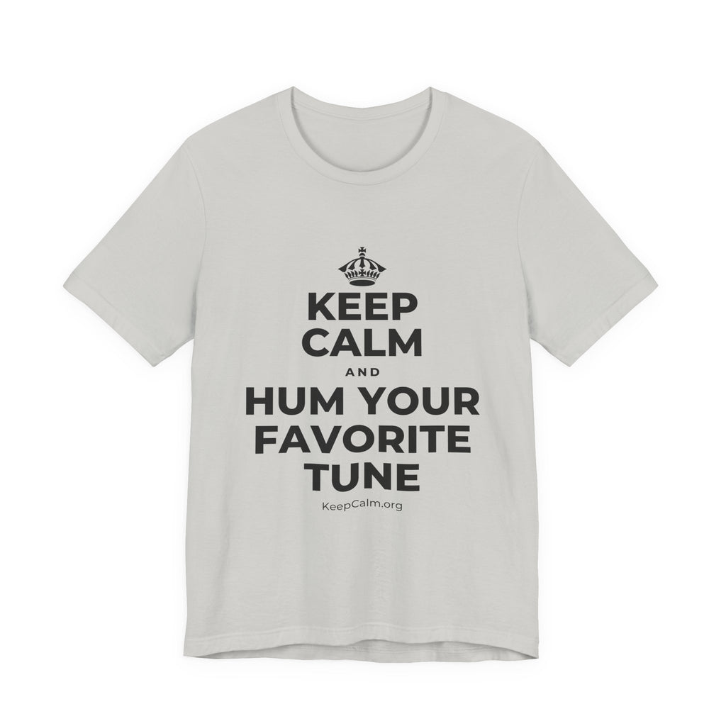 KEEP CALM AND HUM YOUR FAVORITE TUNE T-Shirt (Baby Blue–Silver)