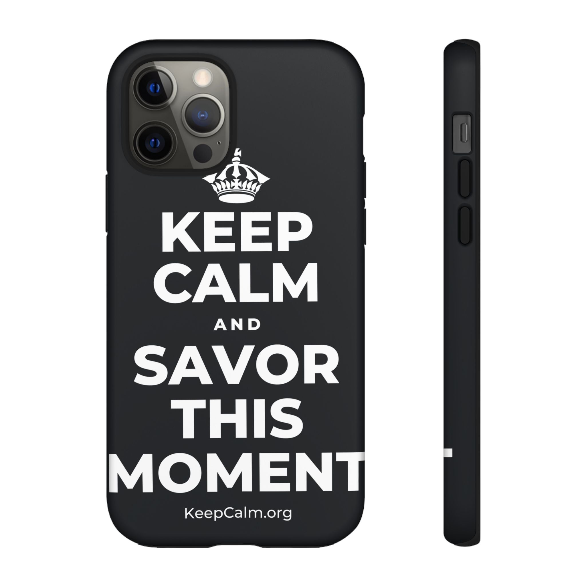 KEEP CALM AND SAVOR THIS MOMENT Phone Case (Dark)