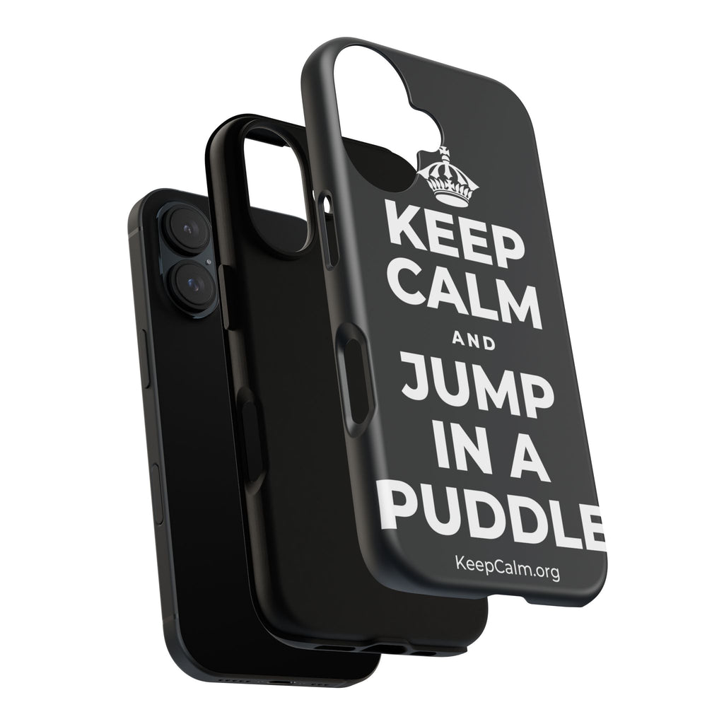 KEEP CALM AND JUMP IN A PUDDLE Phone Case (Dark)