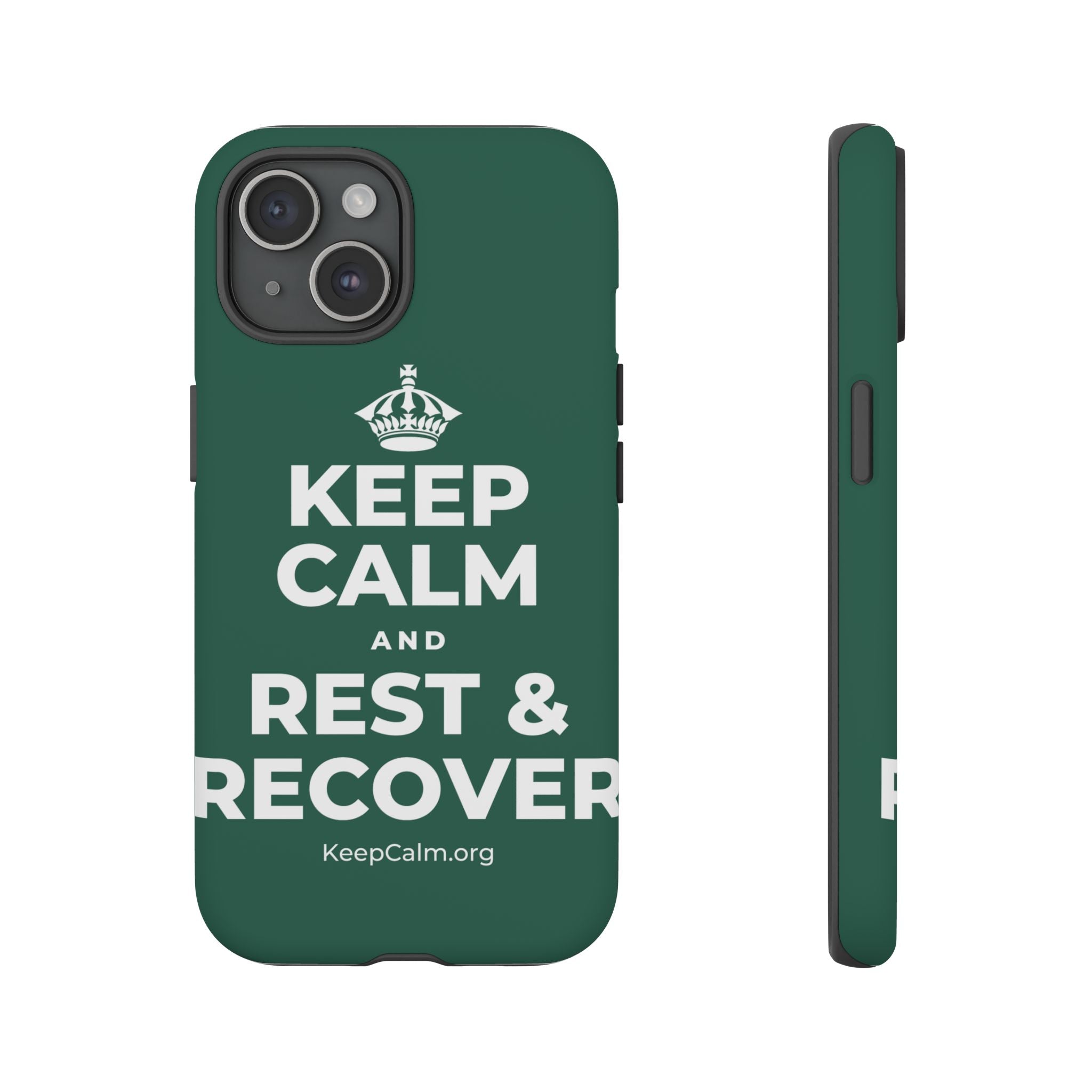 KEEP CALM AND REST & RECOVER Phone Case