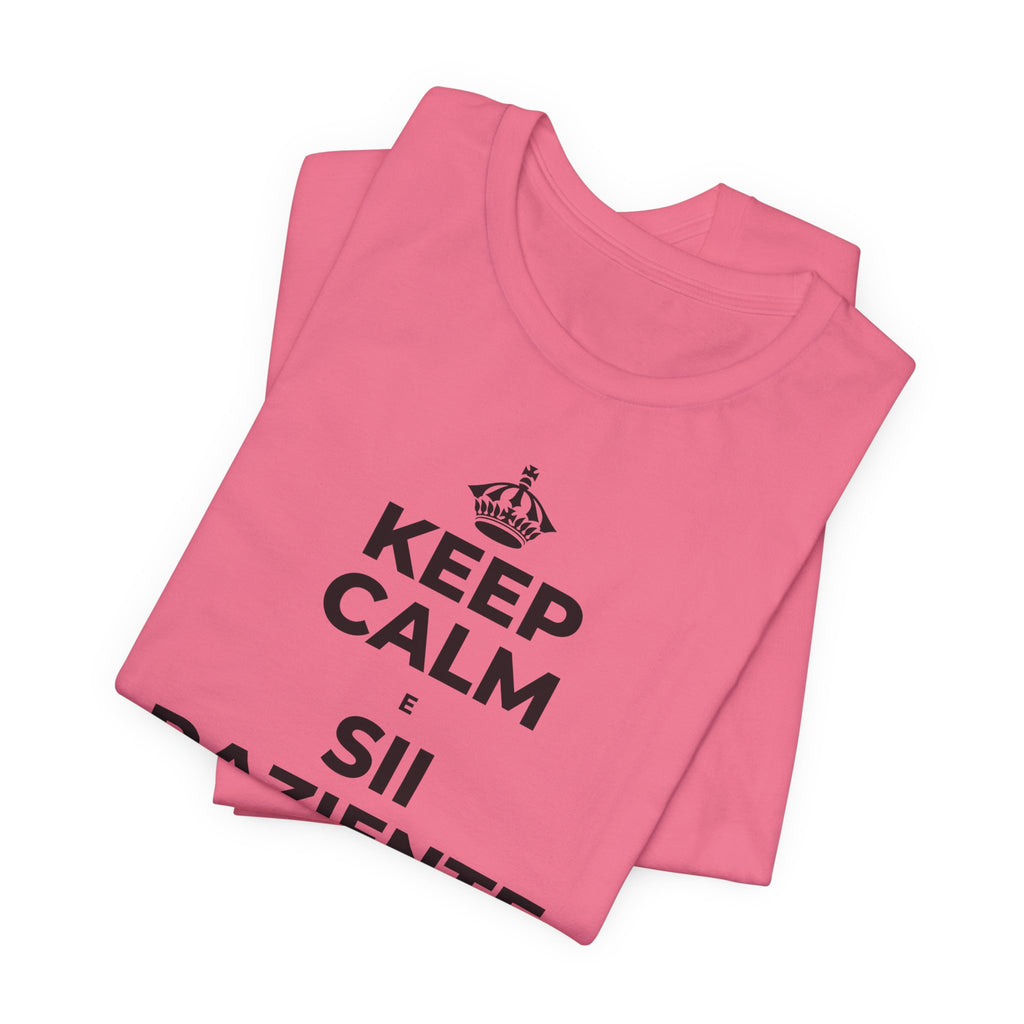 KEEP CALM E SII PAZIENTE CON LE NUOVE ABITUDINI T-Shirt (Military Green–Autumn)