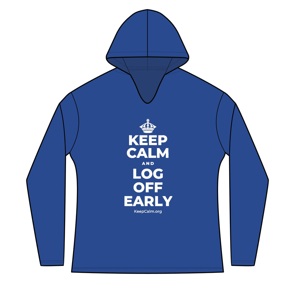 KEEP CALM AND LOG OFF EARLY Women's Long Sleeve Hoodie