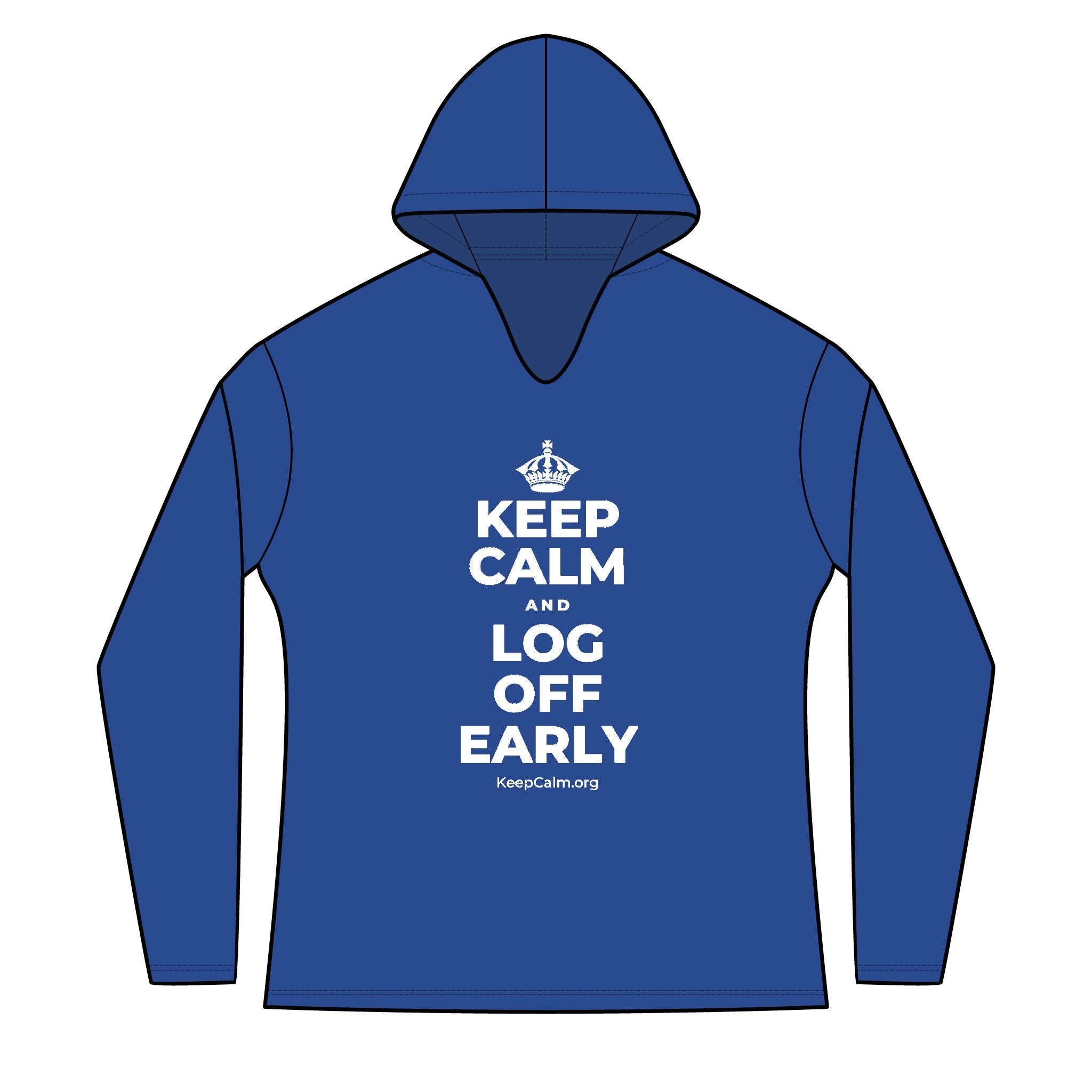 KEEP CALM AND LOG OFF EARLY Women's Long Sleeve Hoodie