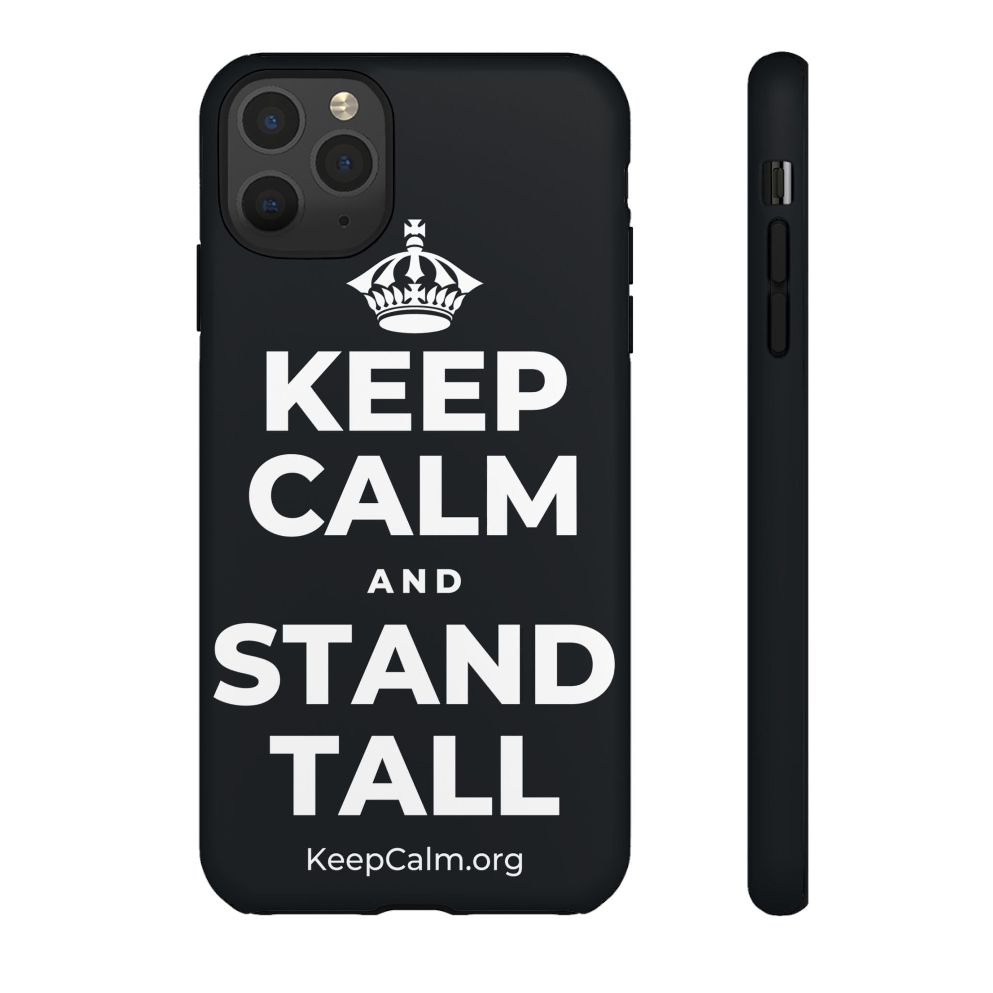 KEEP CALM AND STAND TALL Phone Case (Dark)