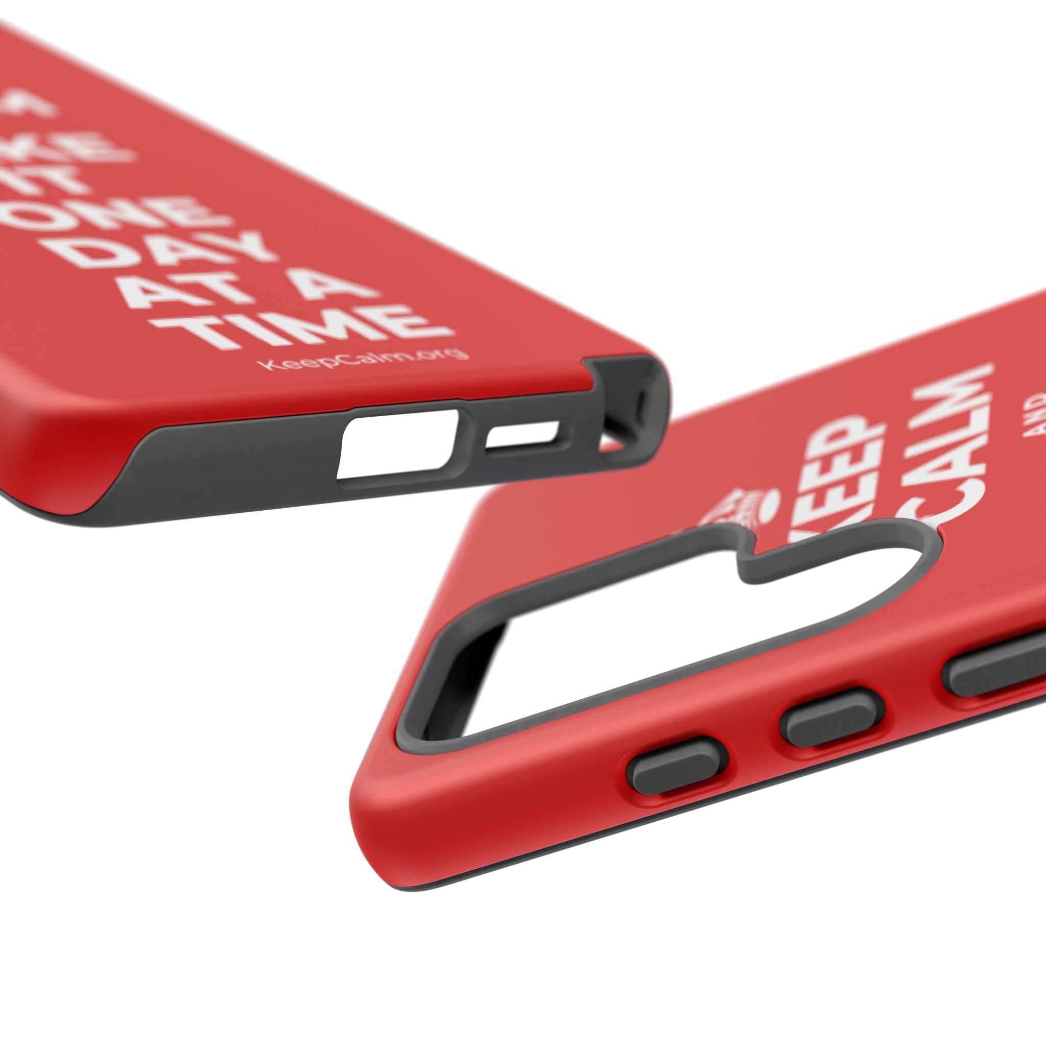 KEEP CALM AND TAKE IT ONE DAY AT A TIME Phone Case