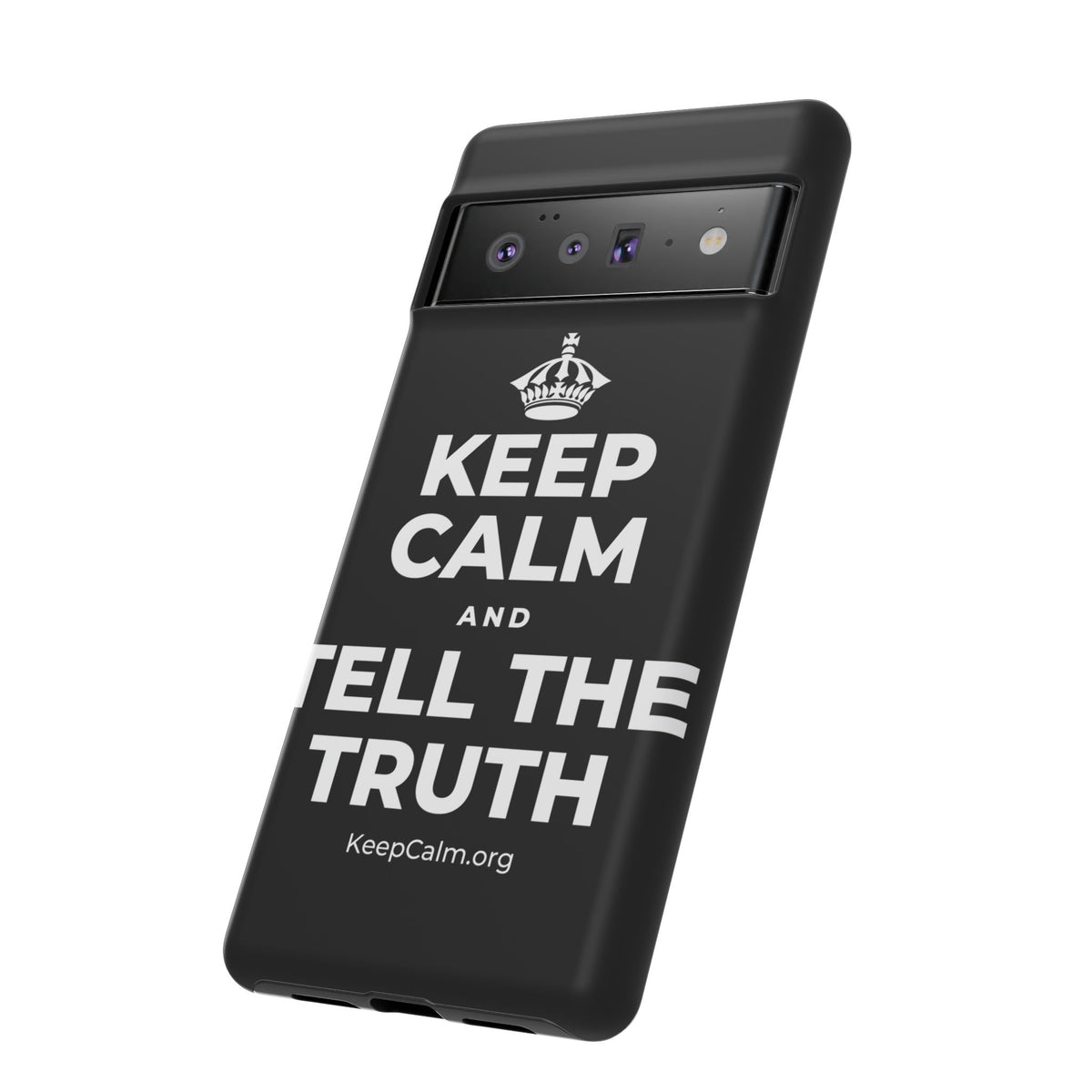 KEEP CALM AND TELL THE TRUTH Phone Case