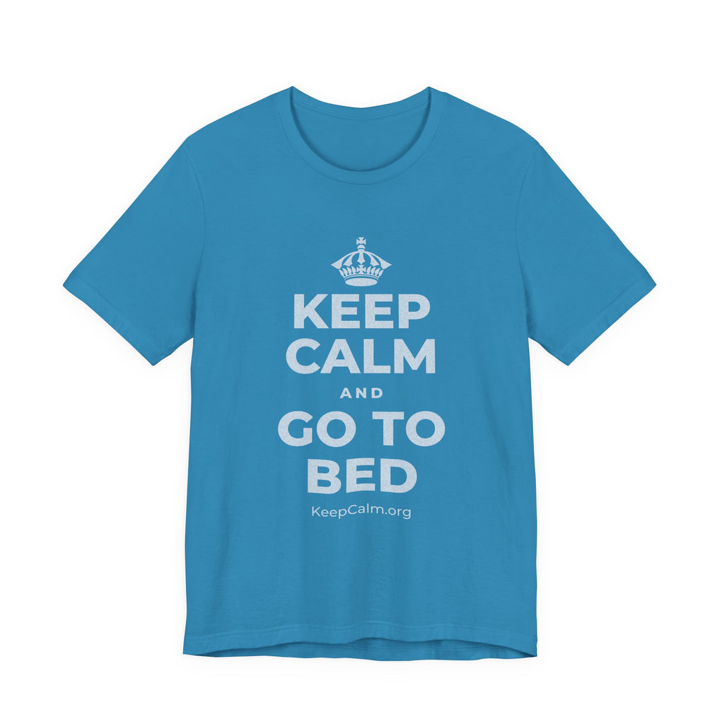 KEEP CALM AND GO TO BED T-Shirt (White–Asphalt)