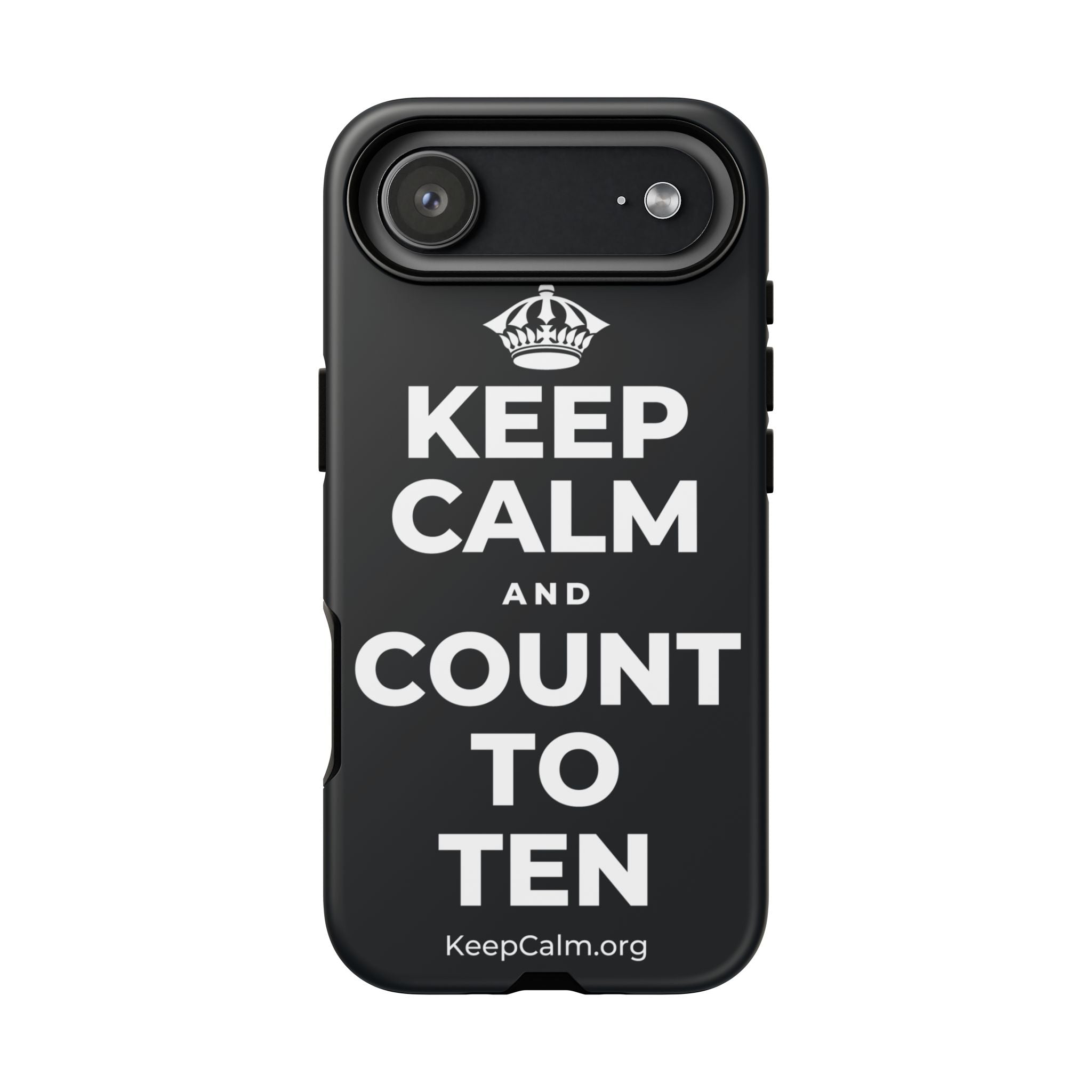 KEEP CALM AND COUNT TO TEN Phone Case (Dark)
