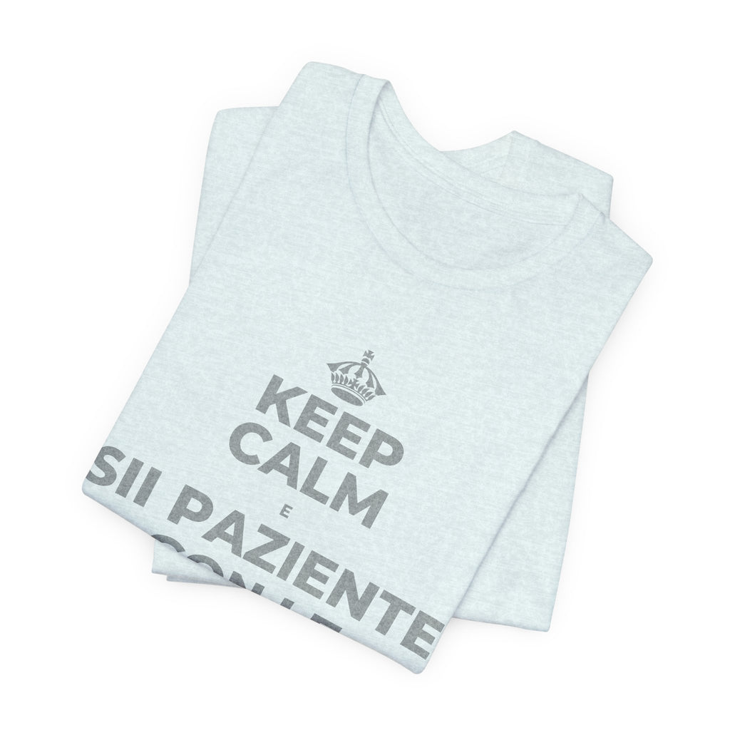 KEEP CALM E SII PAZIENTE CON LE NUOVE ABITUDINI T-Shirt (Soft Cream–Heather Mauve)