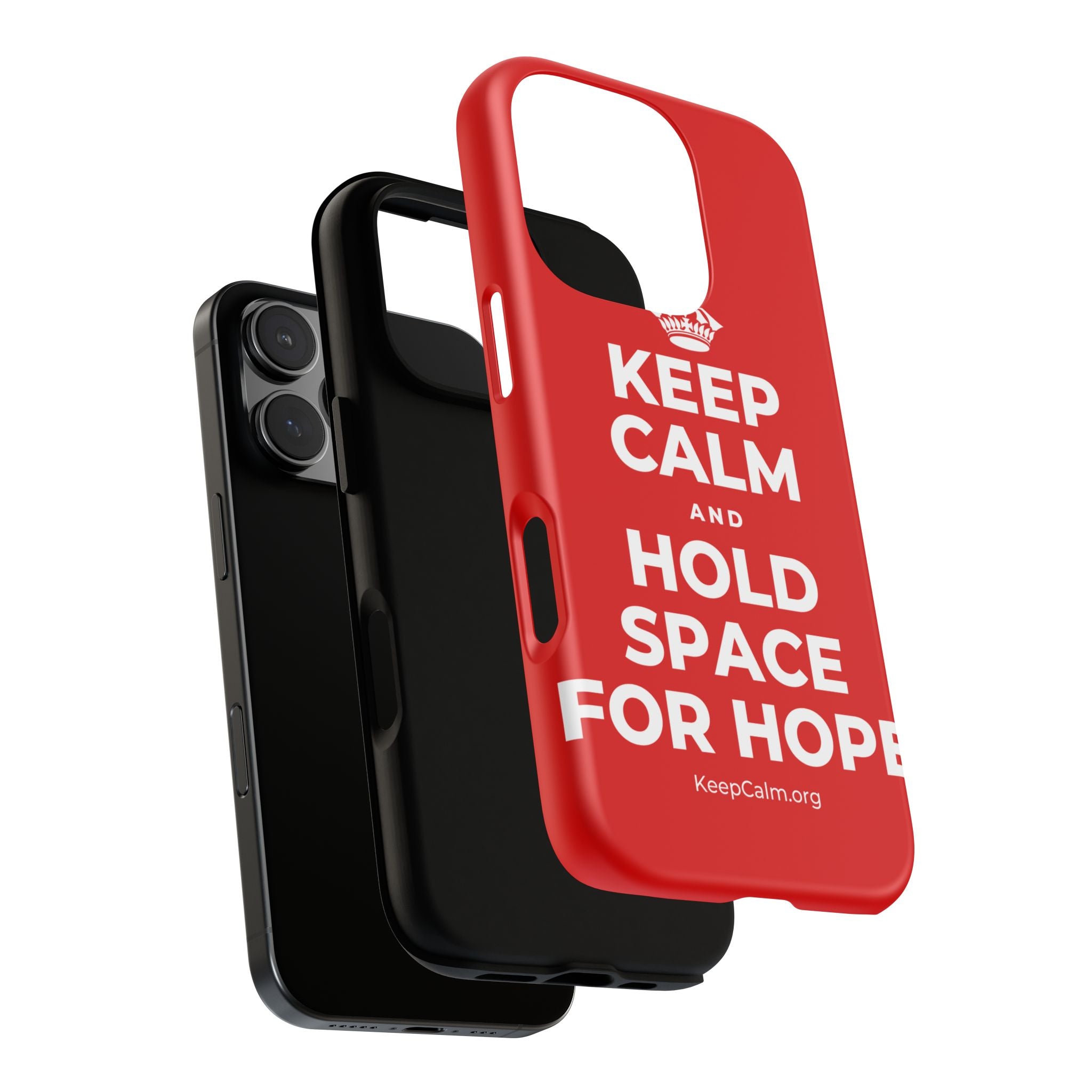KEEP CALM AND HOLD SPACE FOR HOPE Phone Case