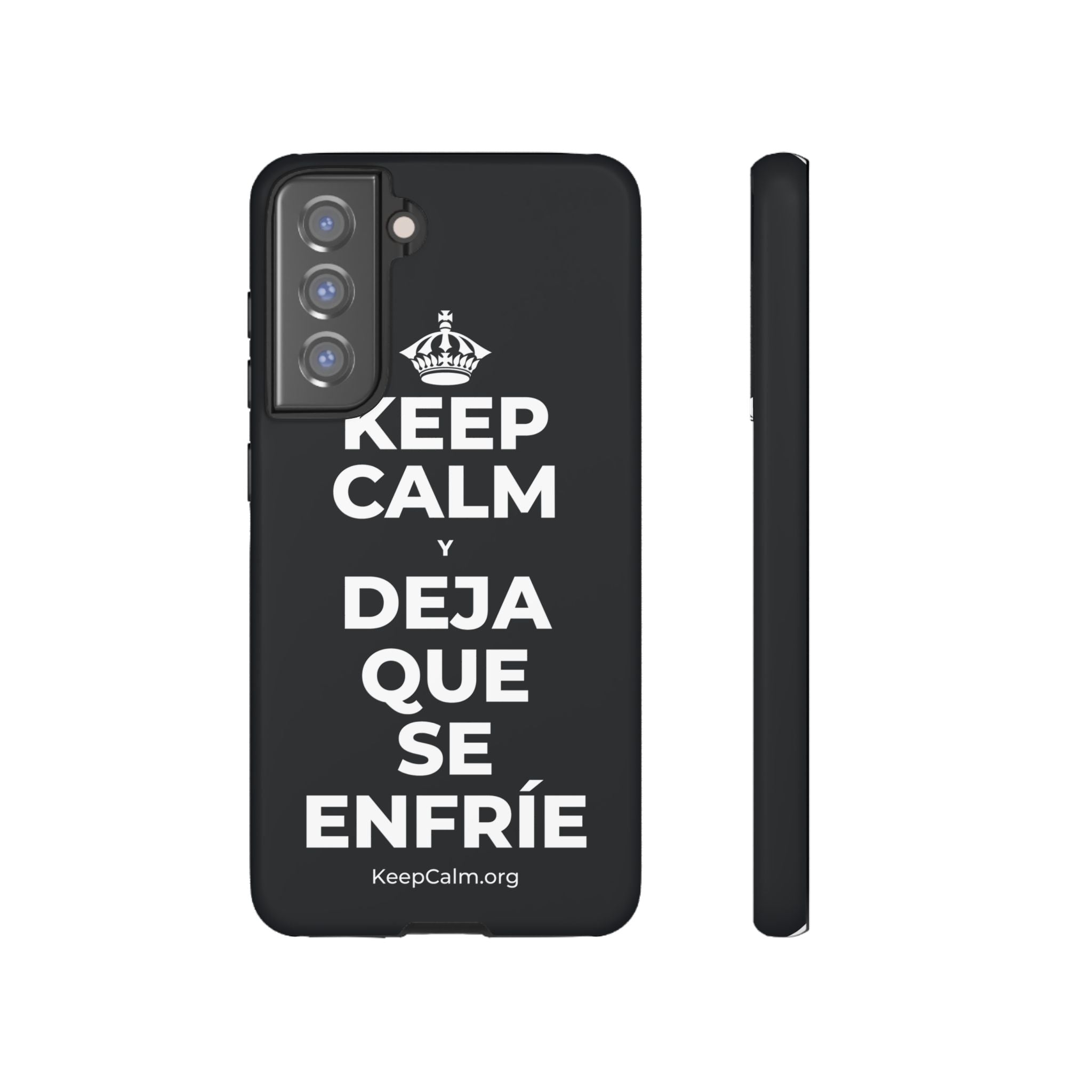 KEEP CALM Y DEJA QUE SE ENFRÍE Phone Case (Dark)