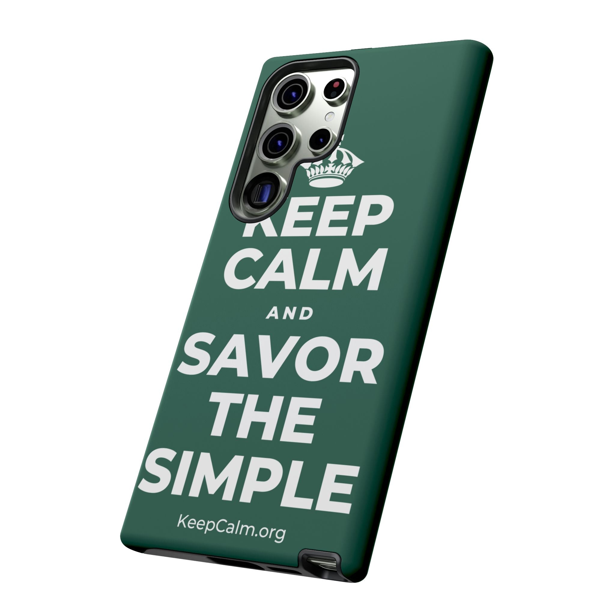 KEEP CALM AND SAVOR THE SIMPLE Phone Case