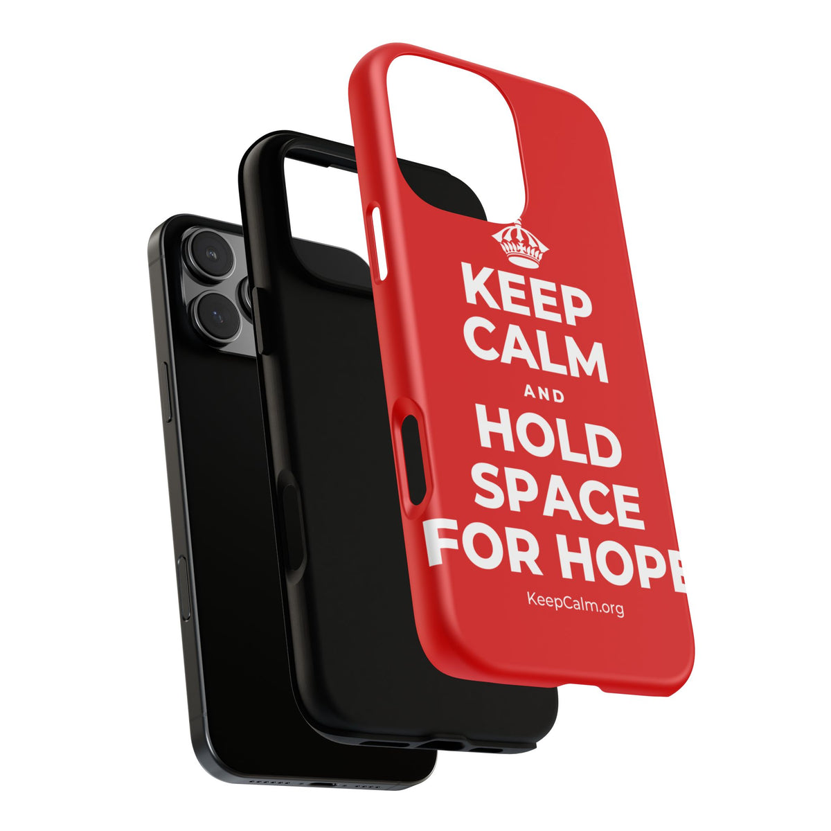 KEEP CALM AND HOLD SPACE FOR HOPE Phone Case