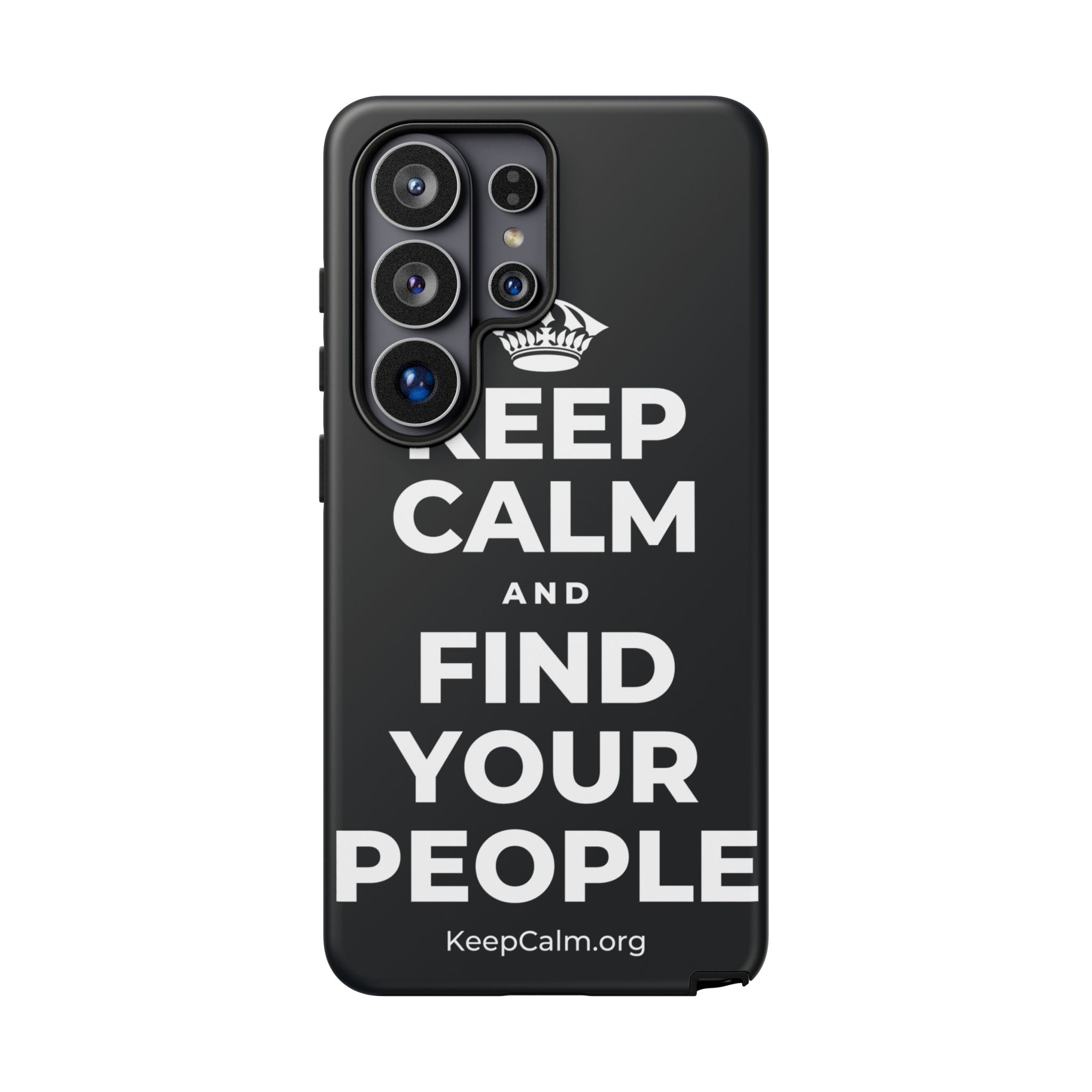 KEEP CALM AND FIND YOUR PEOPLE Phone Case (Dark)