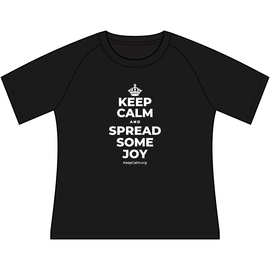 KEEP CALM AND SPREAD SOME JOY Women's Raglan Tee