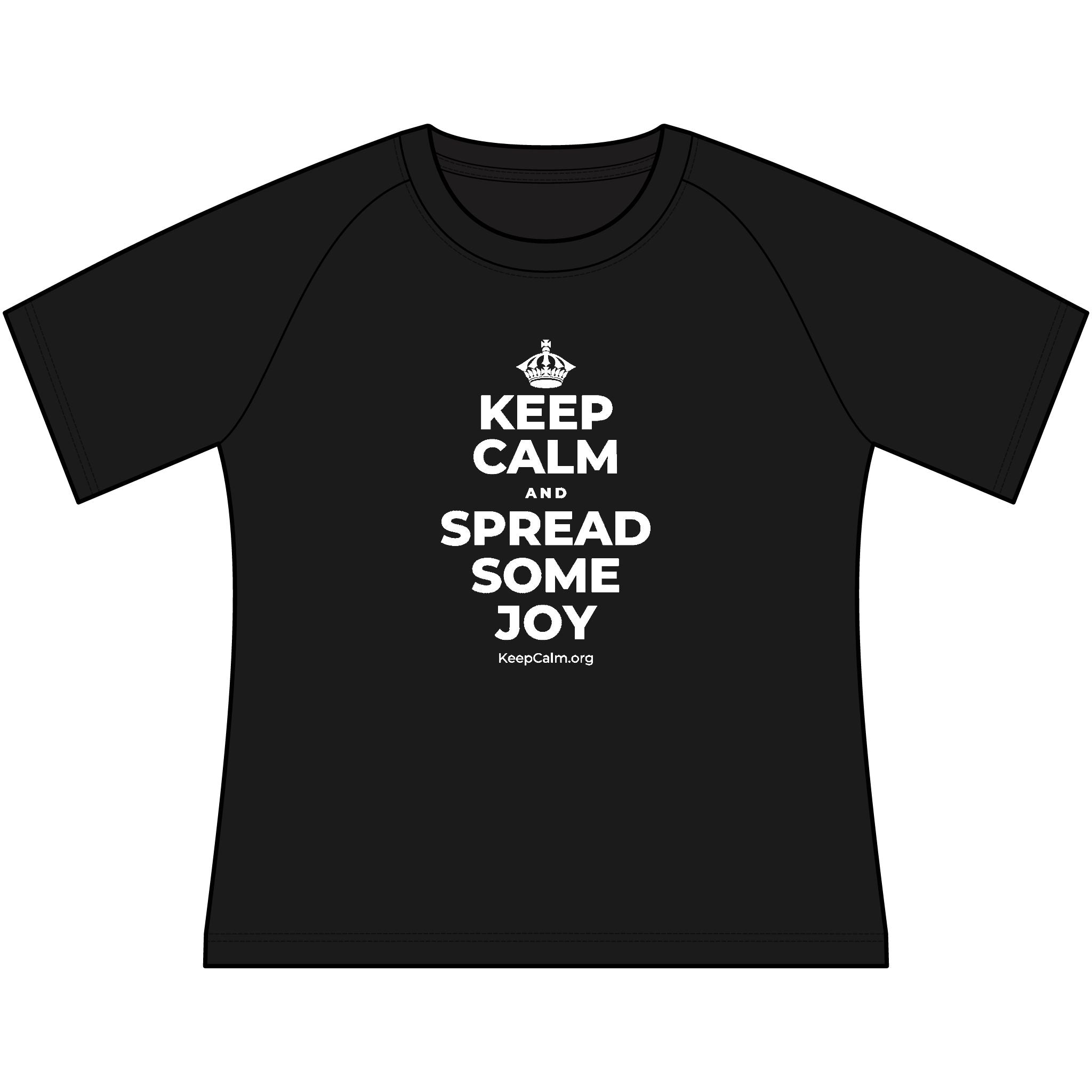 KEEP CALM AND SPREAD SOME JOY Women's Raglan Tee