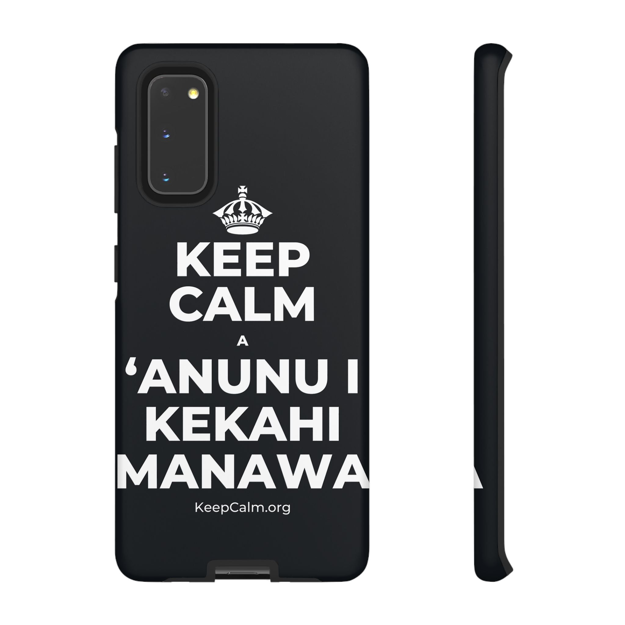 KEEP CALM A ʻANUNU I KEKAHI MANAWA Phone Case (Dark)
