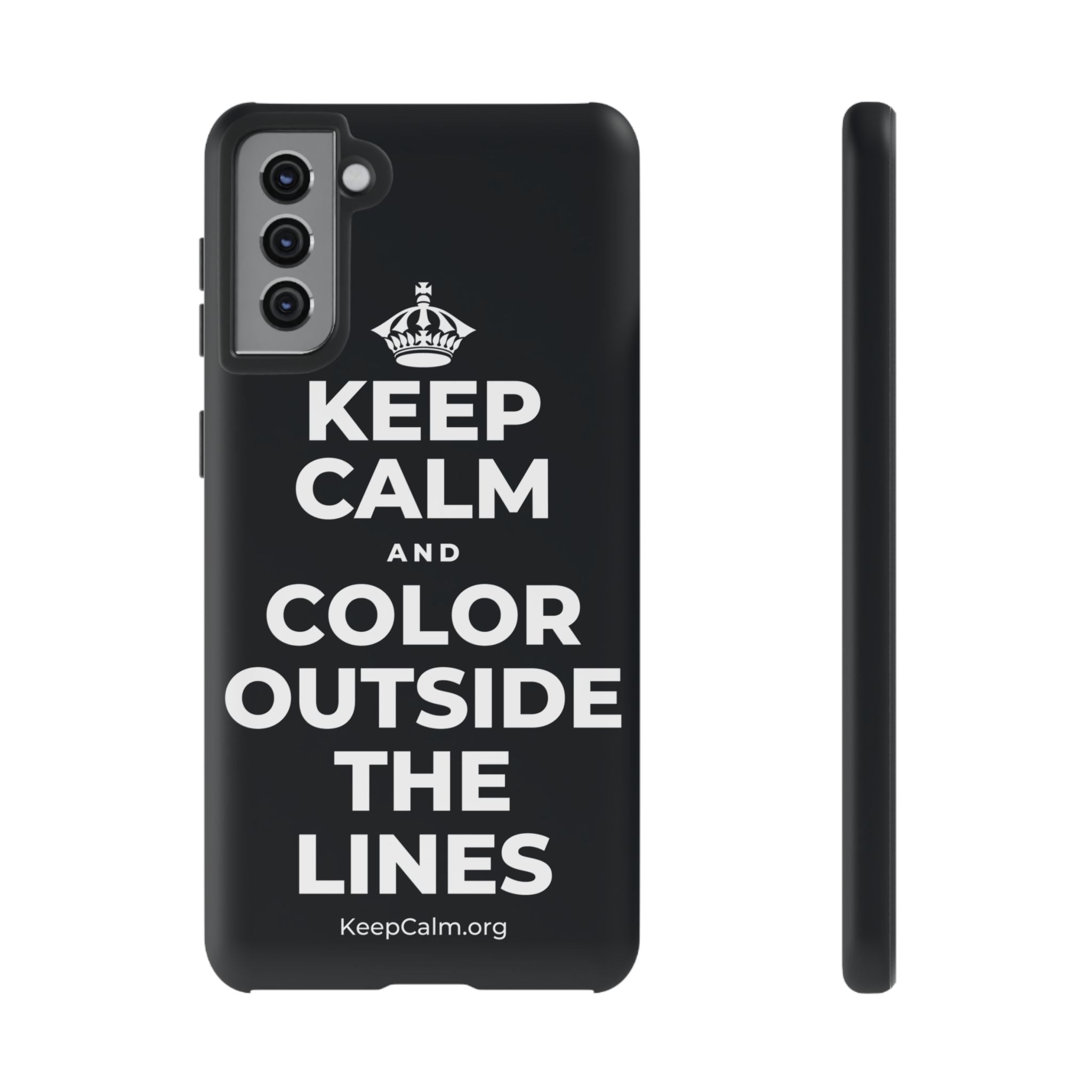 KEEP CALM AND COLOR OUTSIDE THE LINES Phone Case (Dark)