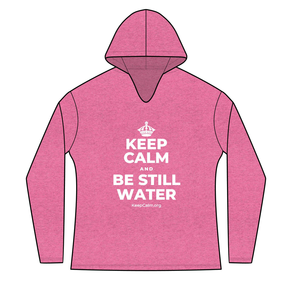 KEEP CALM AND BE STILL WATER Women's Long Sleeve Hoodie