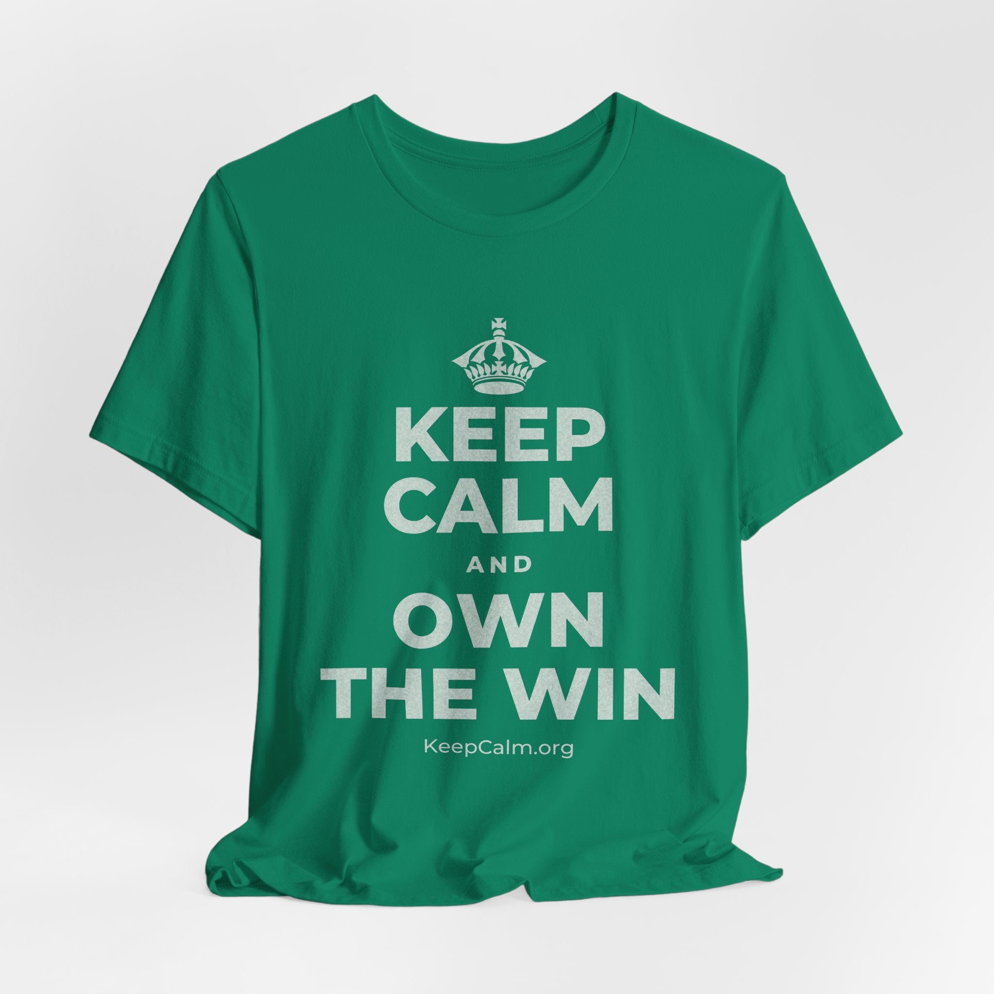 KEEP CALM AND OWN THE WIN T-Shirt (White–Asphalt)
